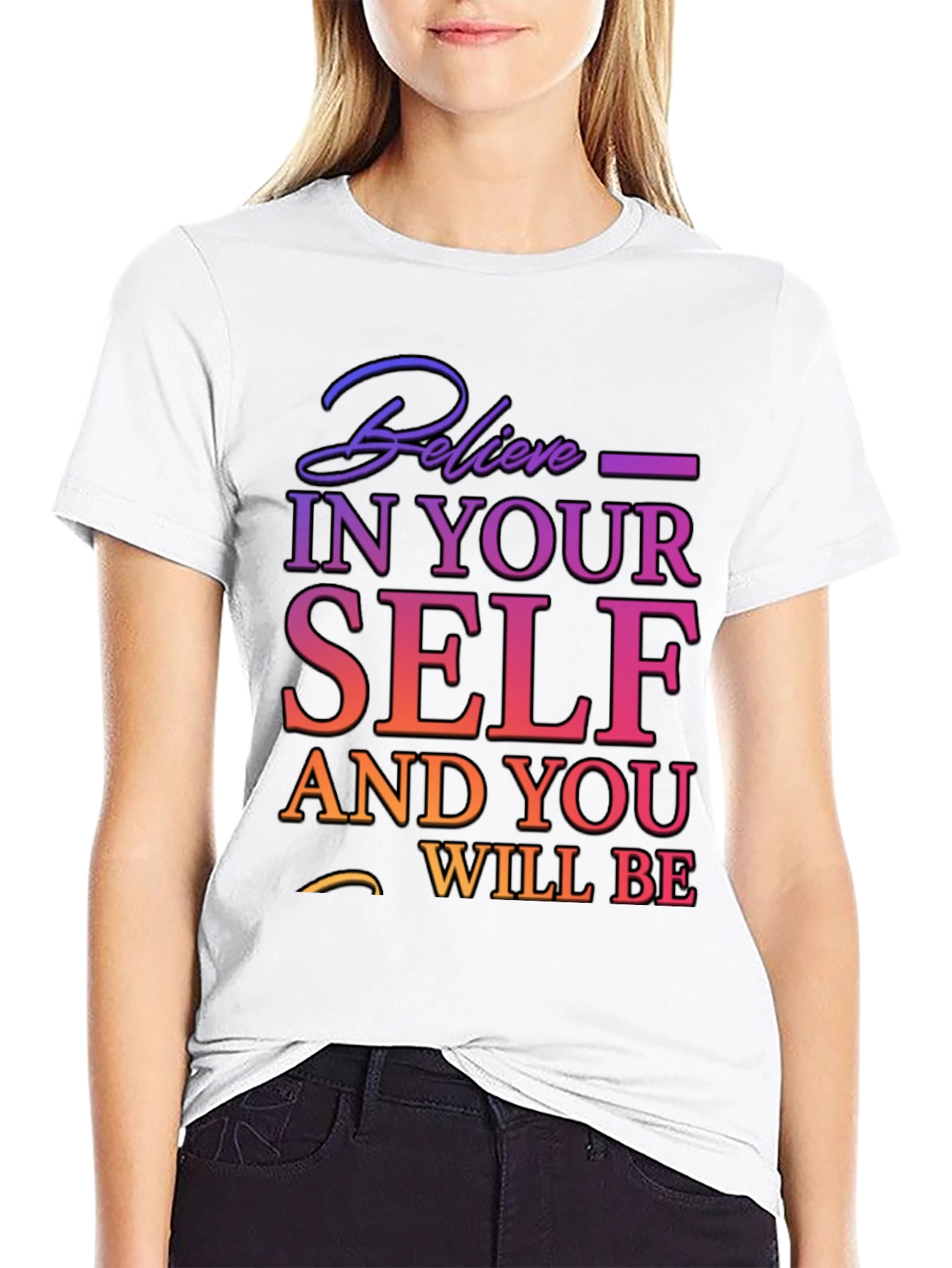 Believe In Yourself T-Shirt - Motivational Tee