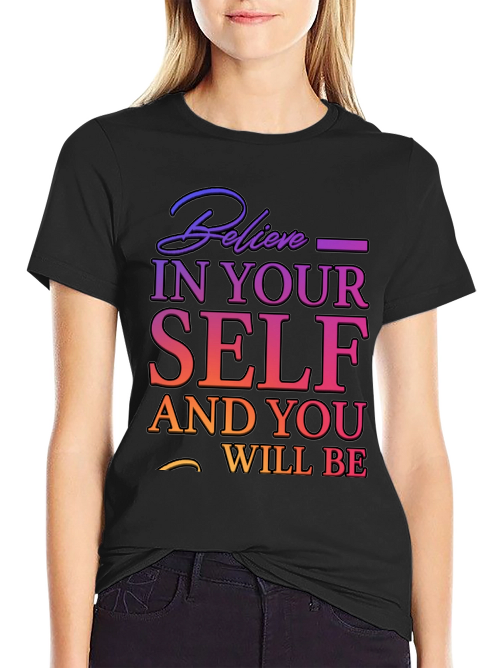 Believe In Yourself T-Shirt - Motivational Tee