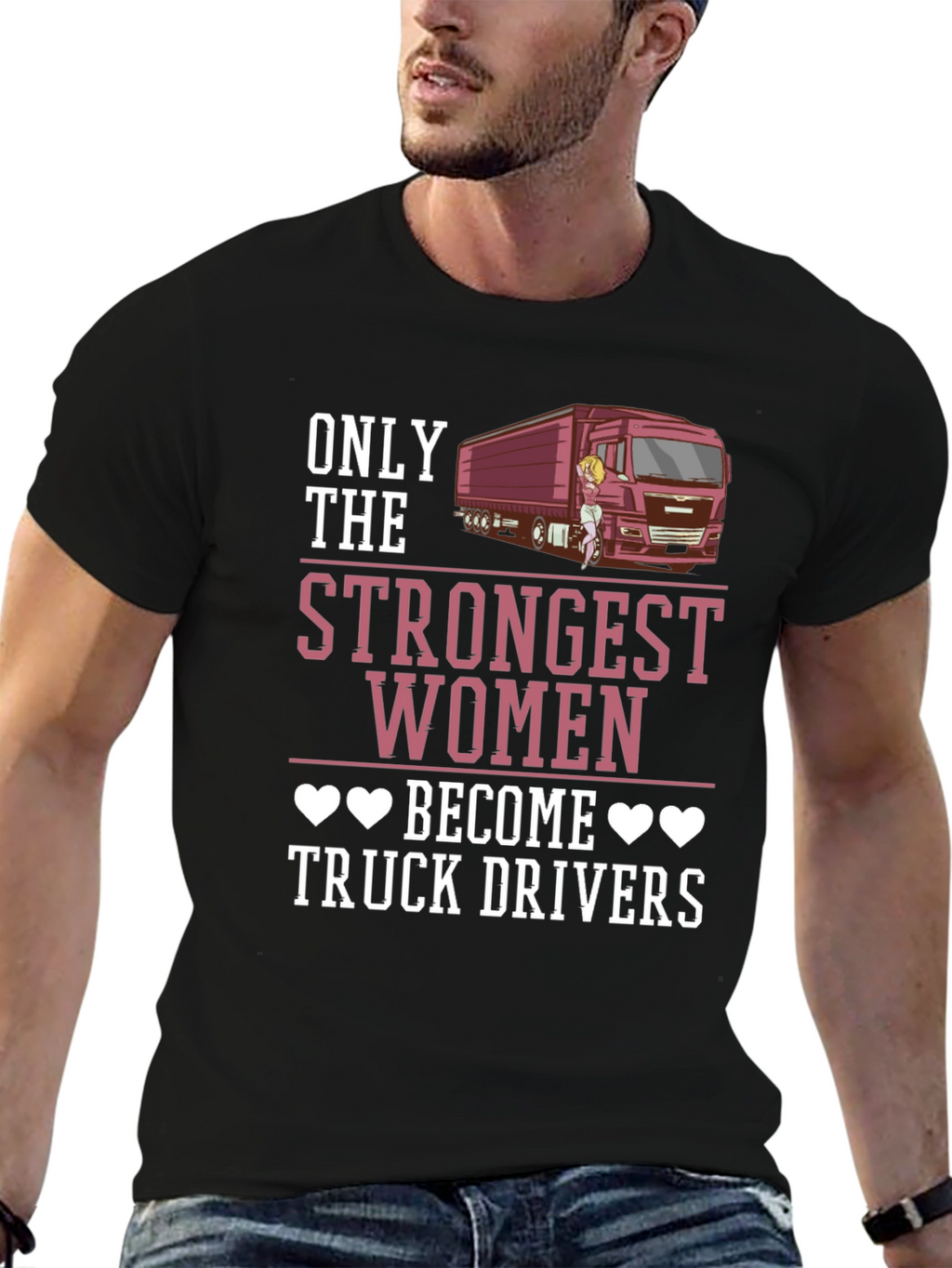 Strongest Women Truck Driver Graphic Tee