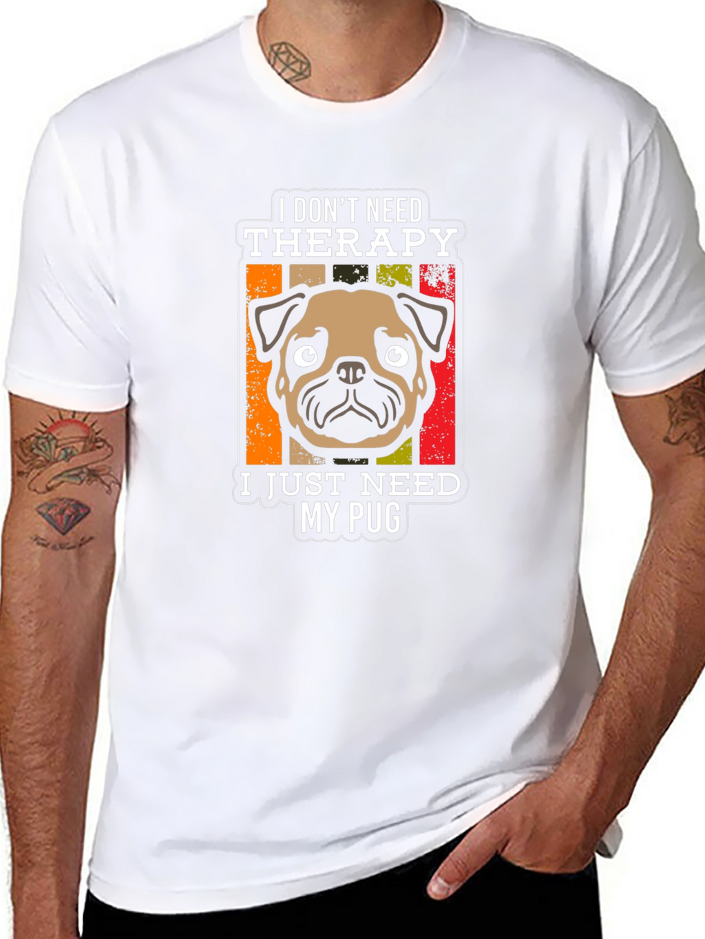 I Dont Need Therapy Pug T-Shirt