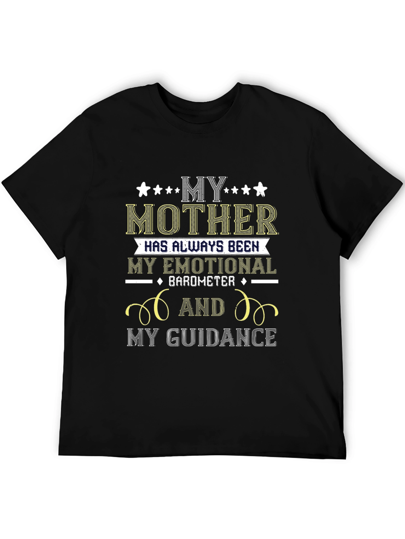 My Mother Emotional Barometer Guidance T-Shirt