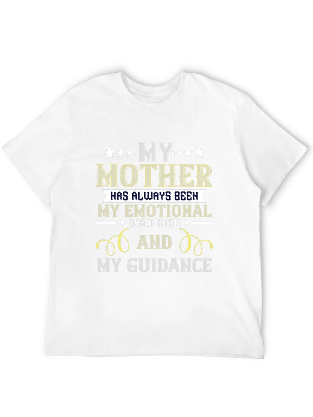 My Mother Emotional Barometer Guidance T-Shirt