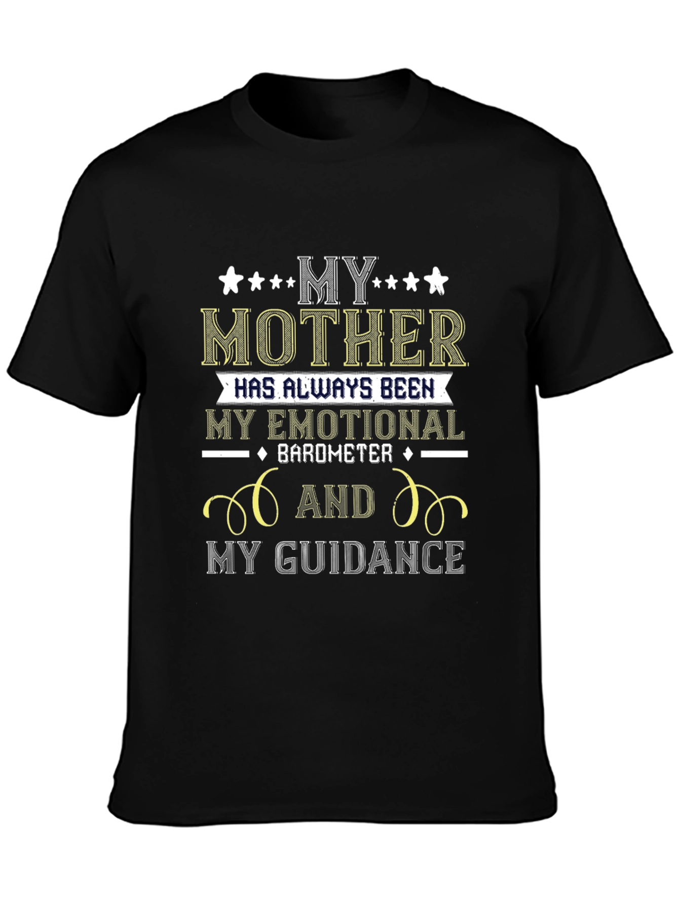 My Mother Emotional Barometer Guidance T-Shirt