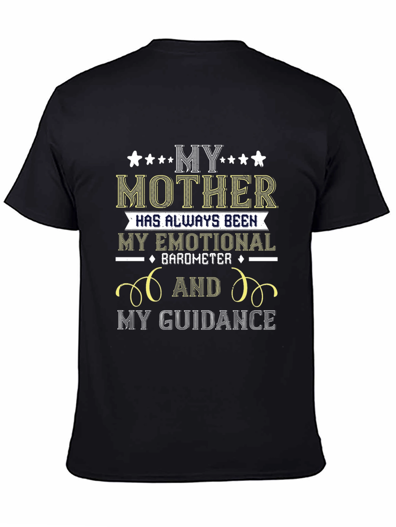 My Mother Emotional Barometer Guidance T-Shirt