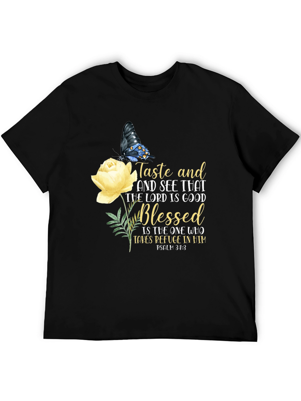 Taste and See Christian T-Shirt