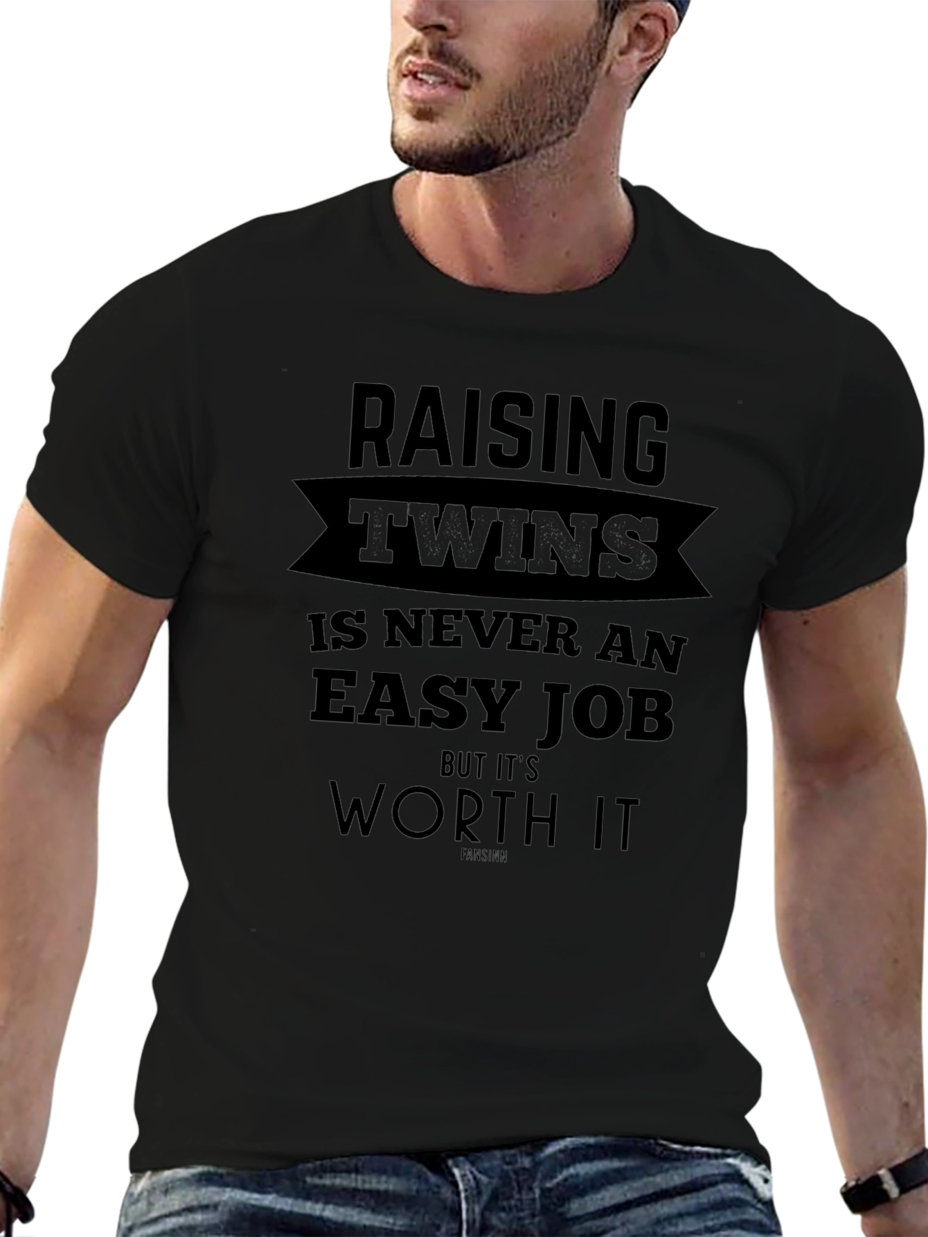 Raising Twins T-Shirt - Never An Easy Job But Worth It!