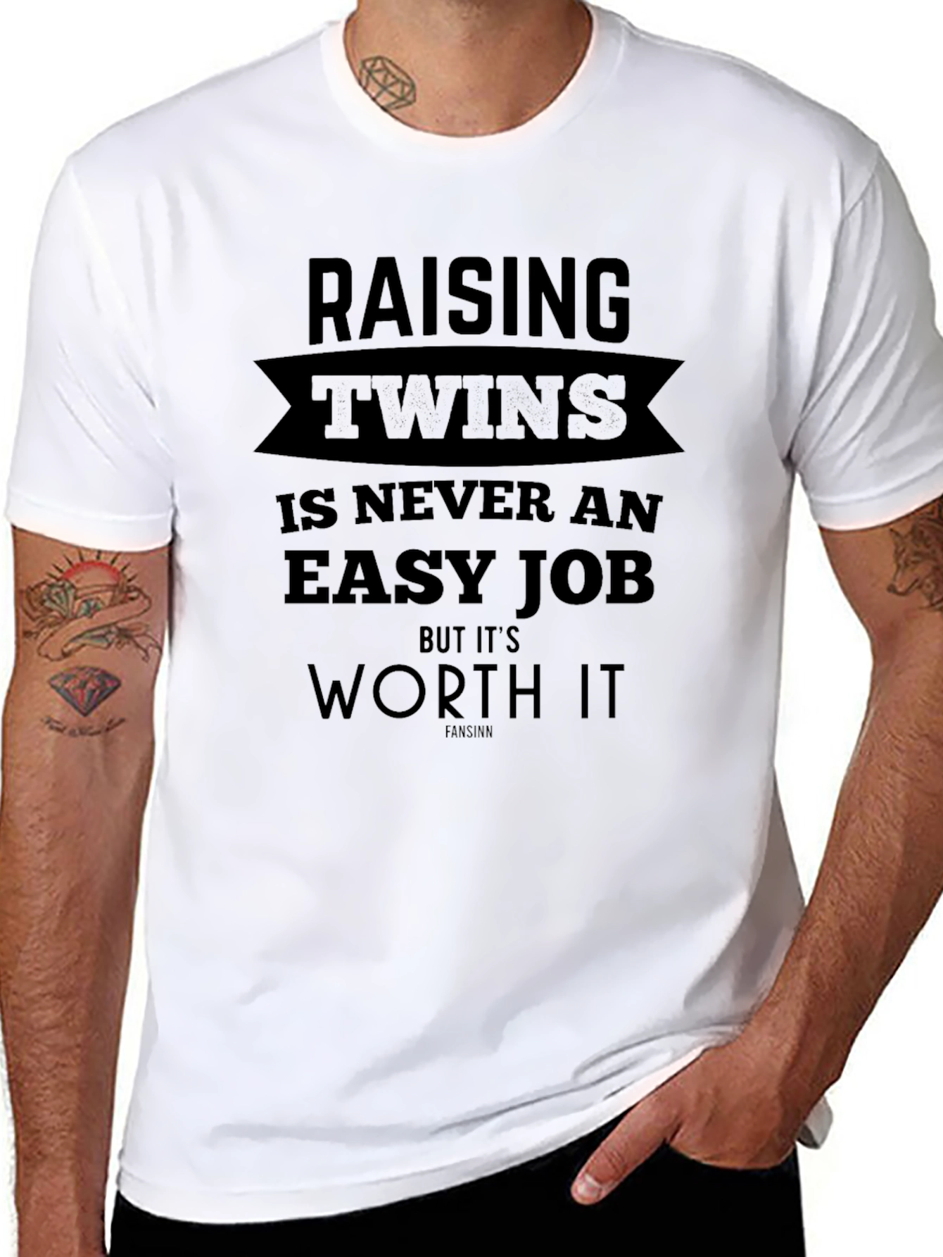 Raising Twins T-Shirt - Never An Easy Job But Worth It!