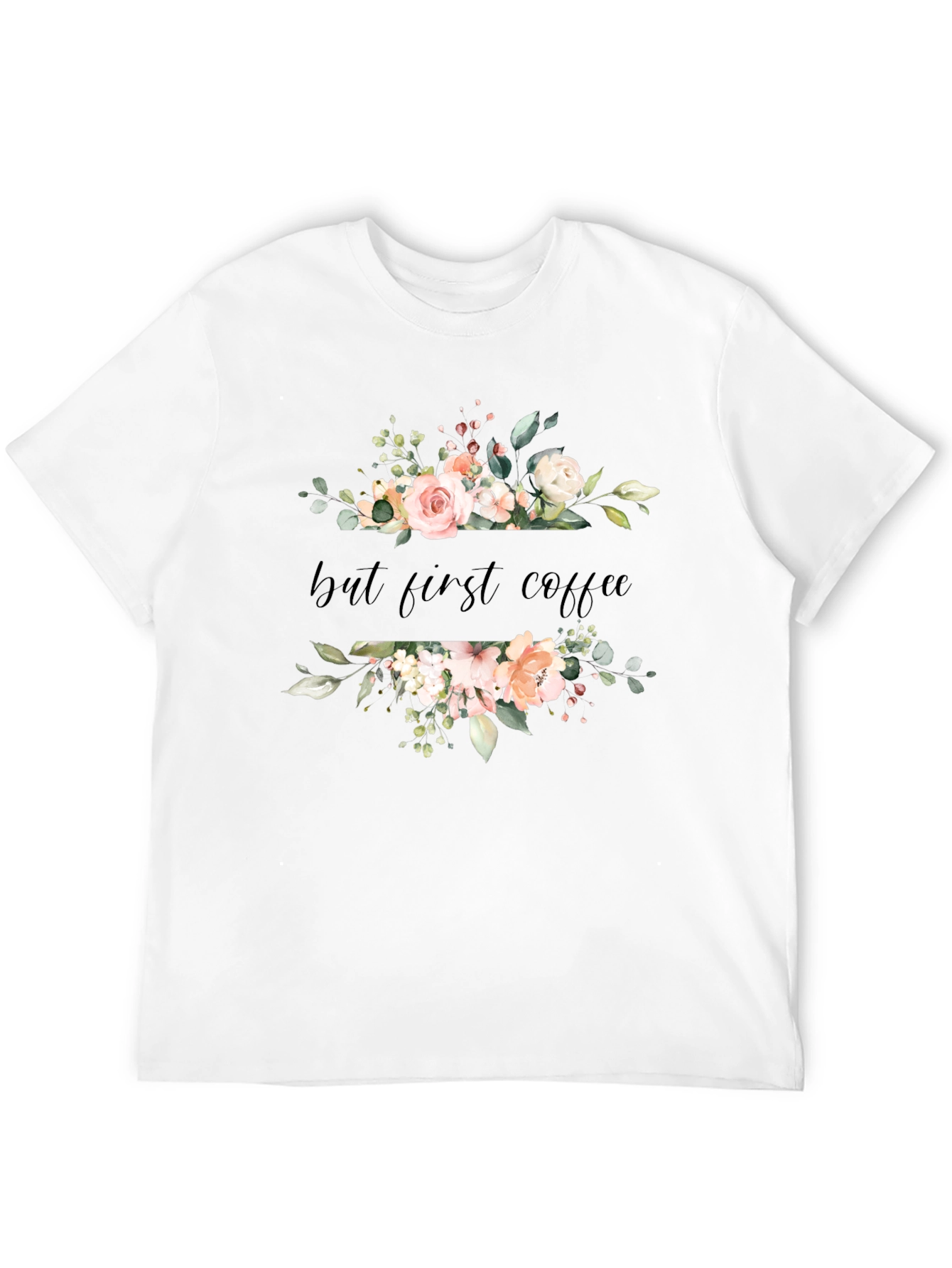 Floral But First Coffee Black T-Shirt