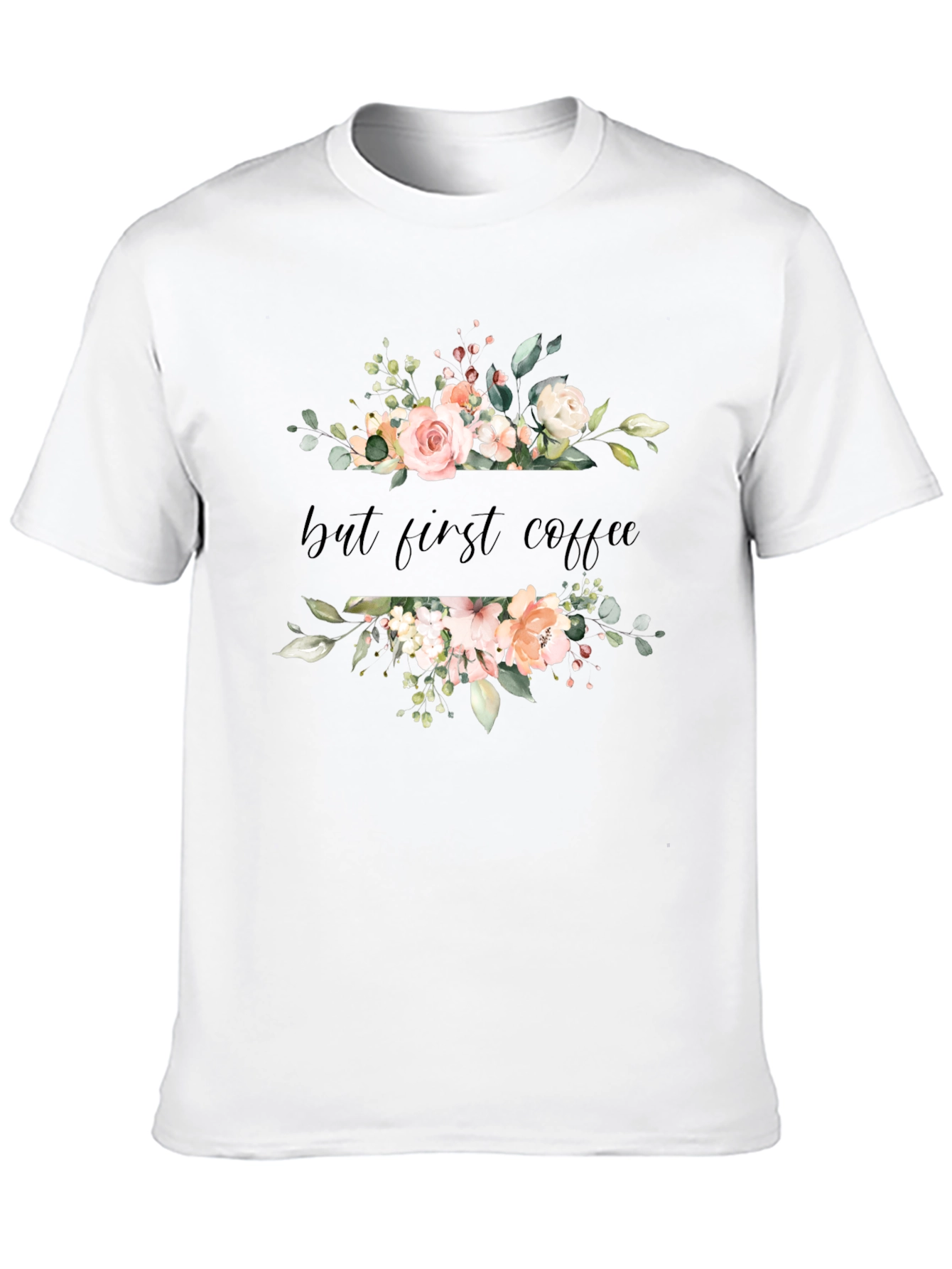 Floral But First Coffee Black T-Shirt