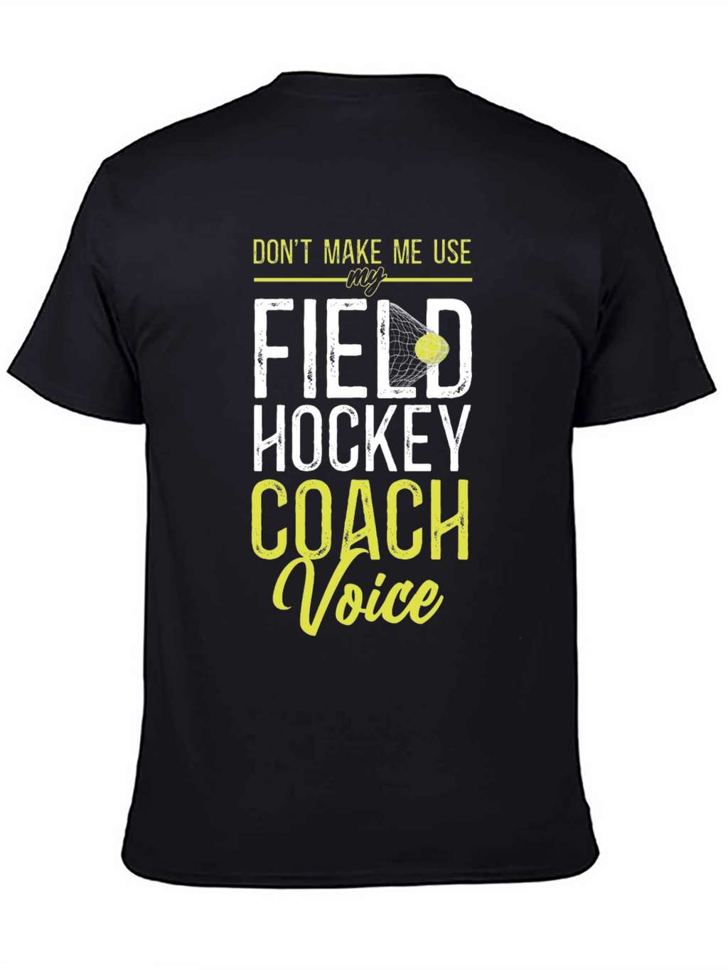 Funny Field Hockey Coach T-Shirt