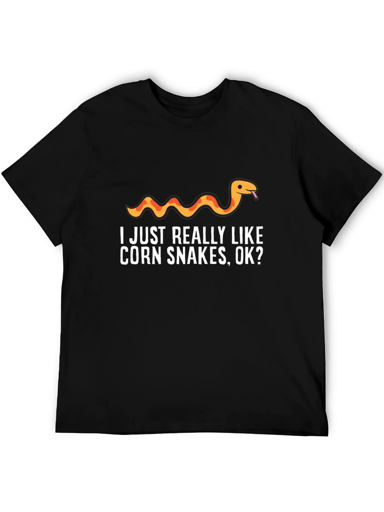 Corn Snake Lover T-Shirt - I Just Really Like Corn Snakes OK?