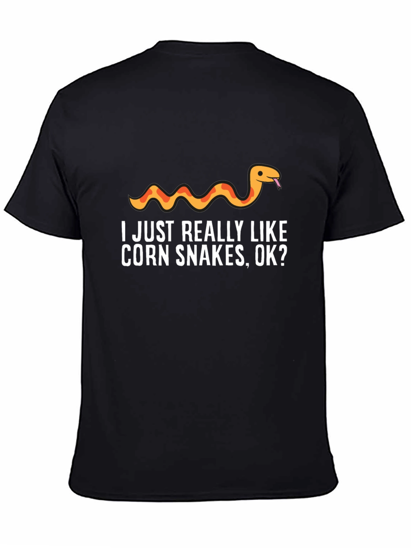 Corn Snake Lover T-Shirt - I Just Really Like Corn Snakes OK?