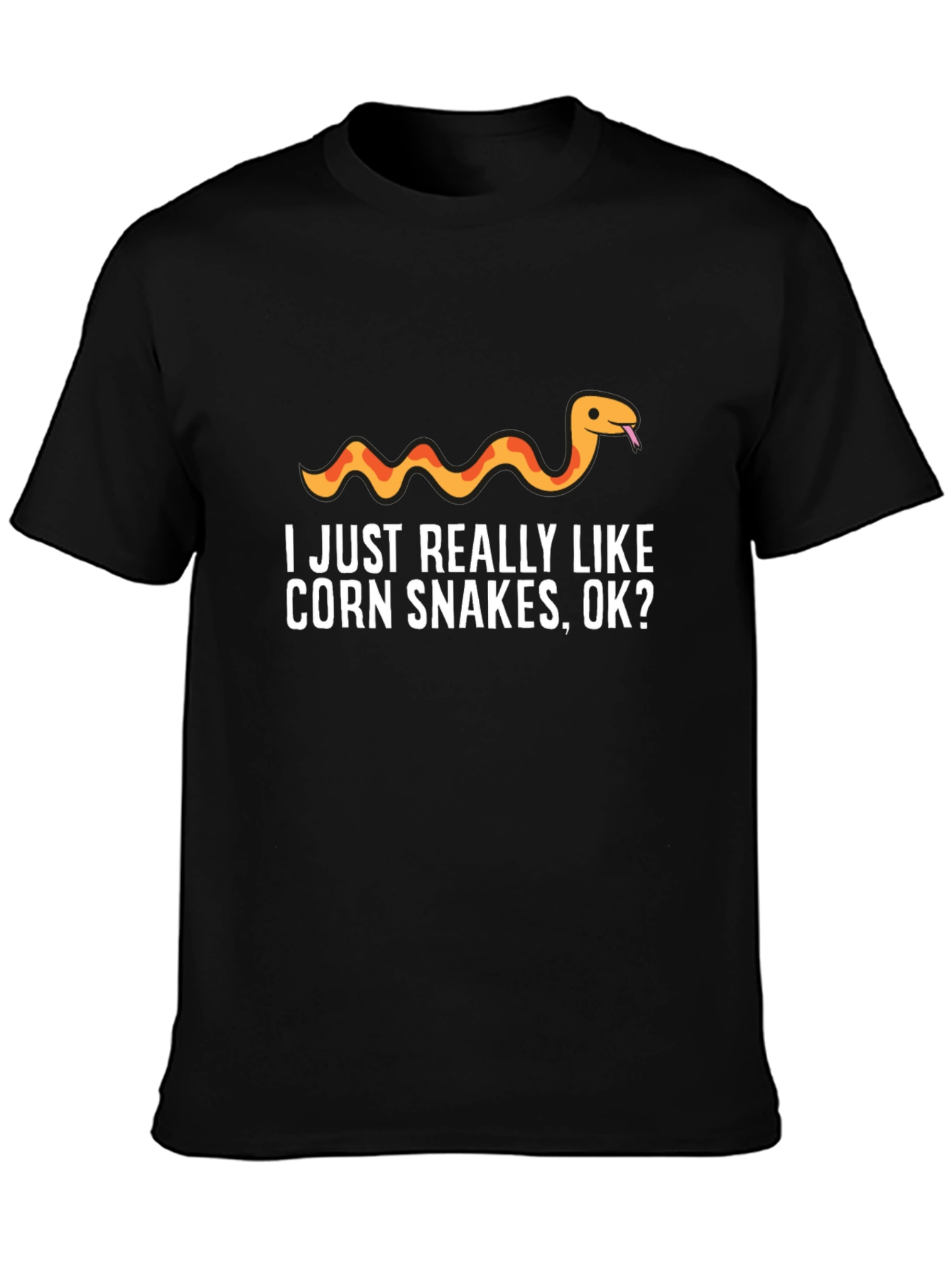 Corn Snake Lover T-Shirt - I Just Really Like Corn Snakes OK?