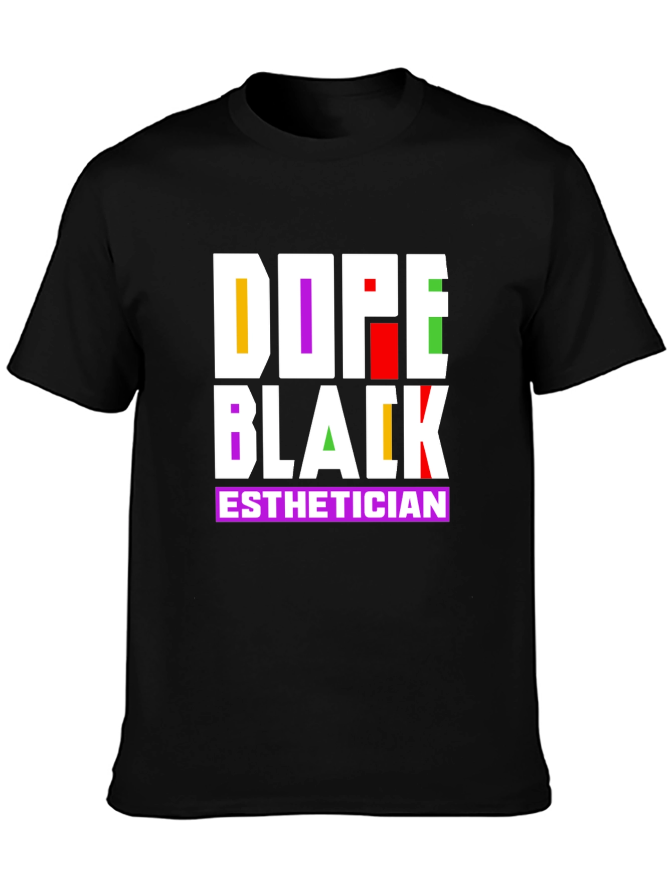 Dope Black Esthetician Graphic Tee
