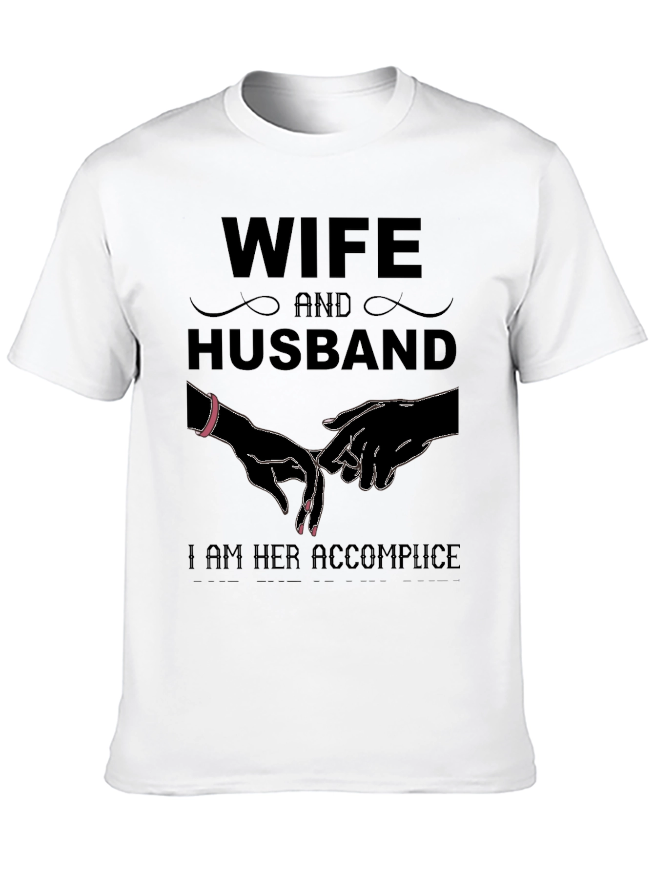 Wife and Husband Matching T-Shirt