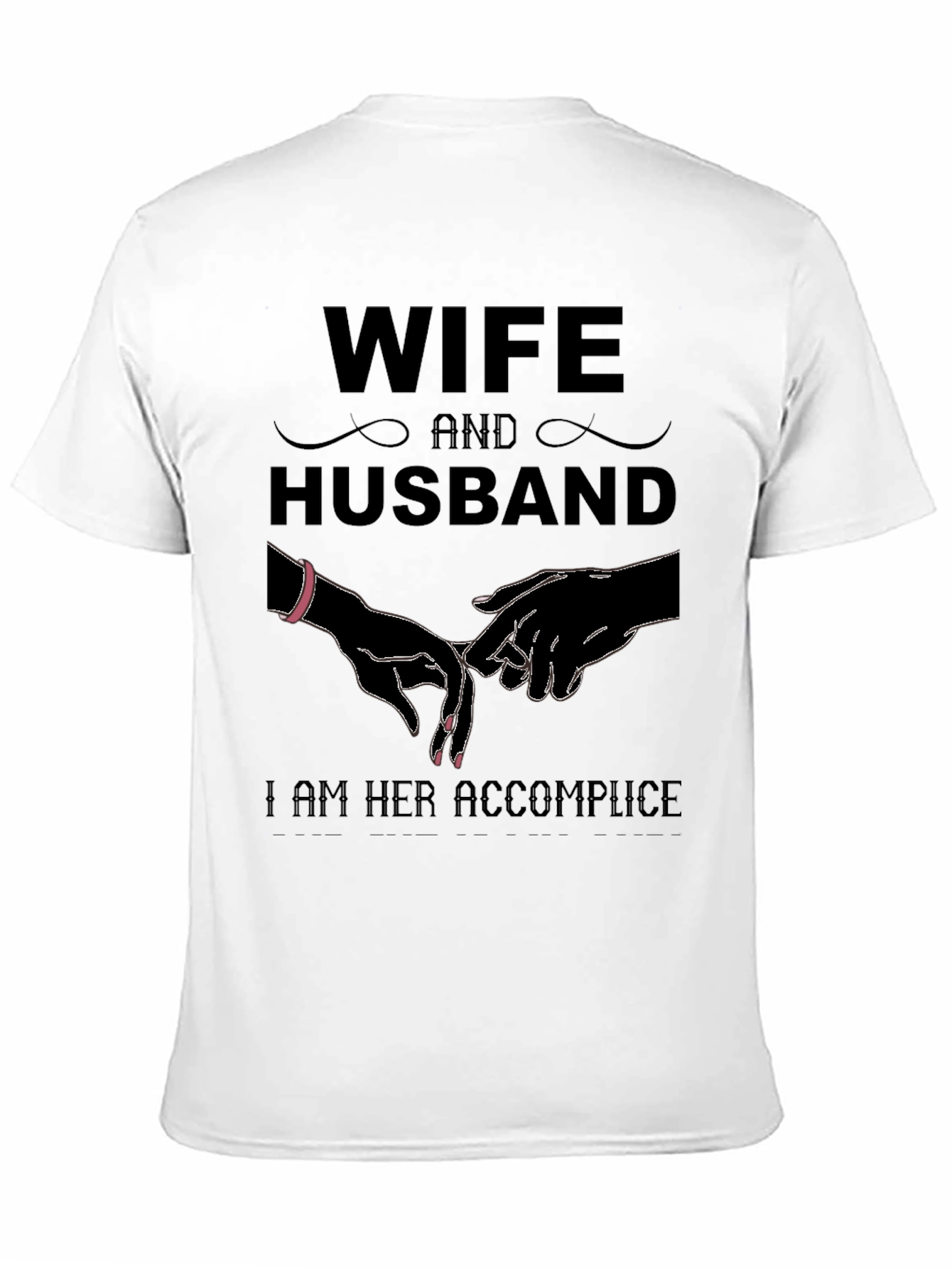 Wife and Husband Matching T-Shirt