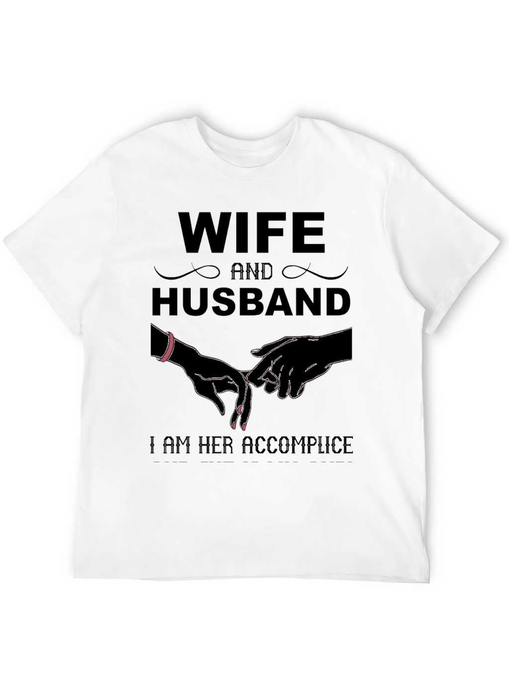 Wife and Husband Matching T-Shirt