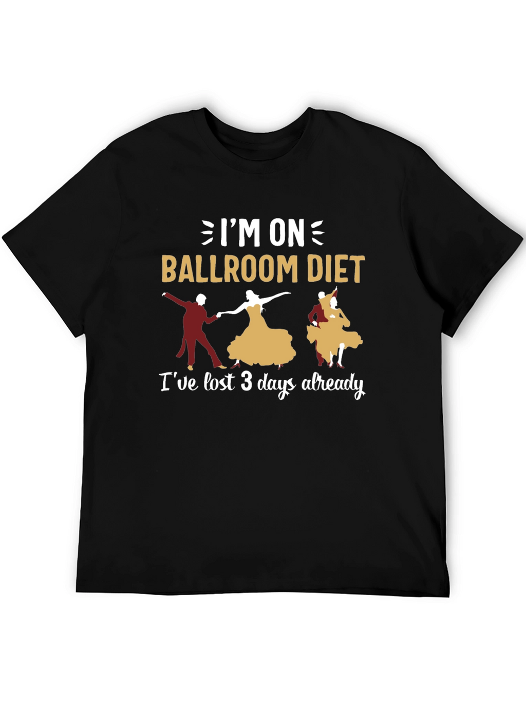 Ballroom Diet T-Shirt