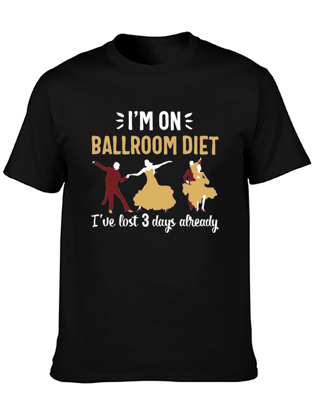 Ballroom Diet T-Shirt