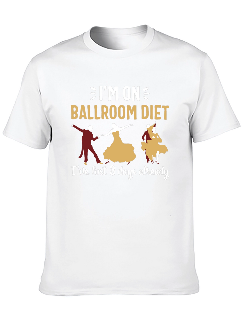 Ballroom Diet T-Shirt