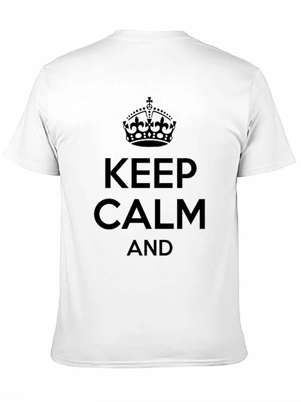 Keep Calm Graphic T-Shirt