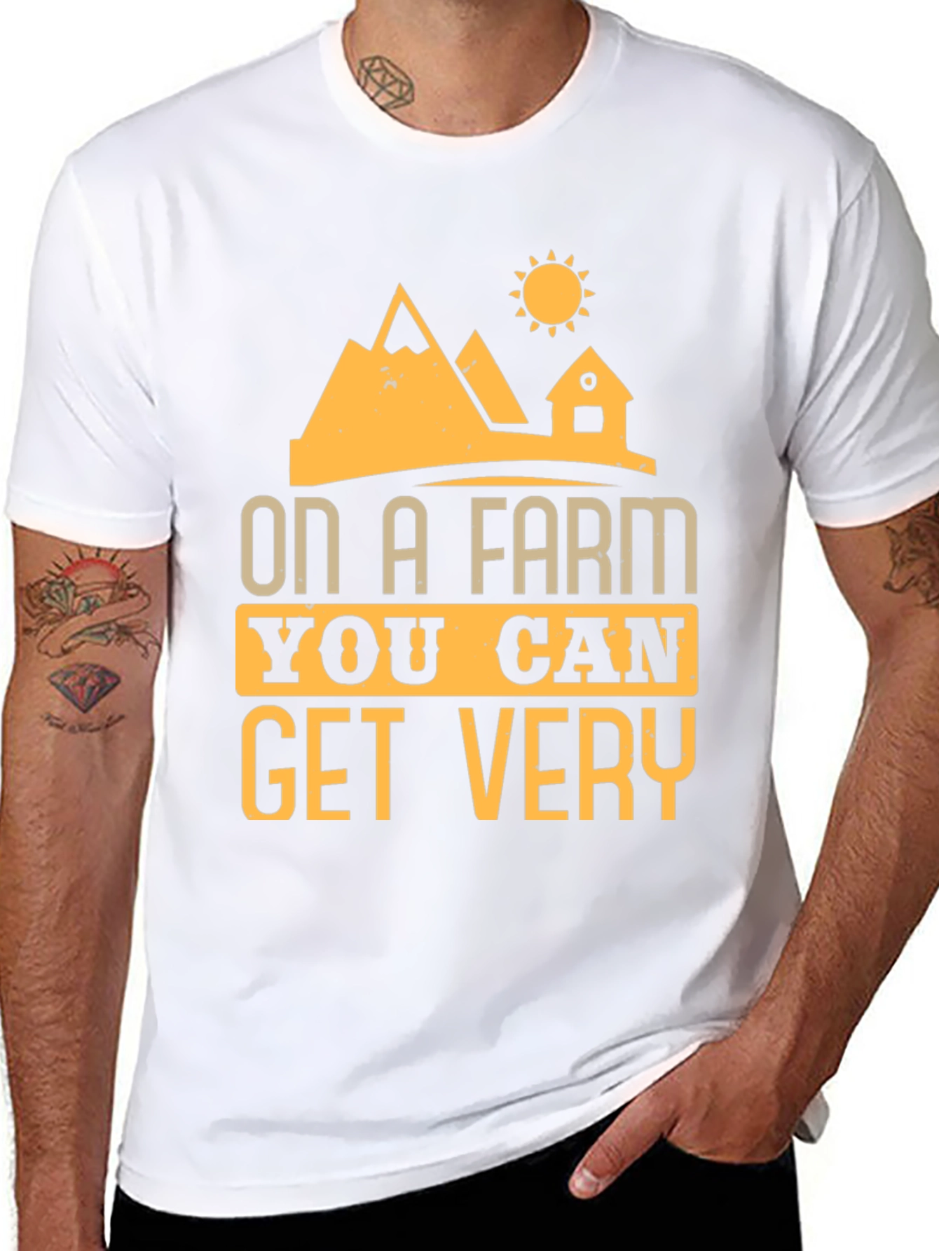Farm Life T-Shirt - On A Farm You Can Get Very