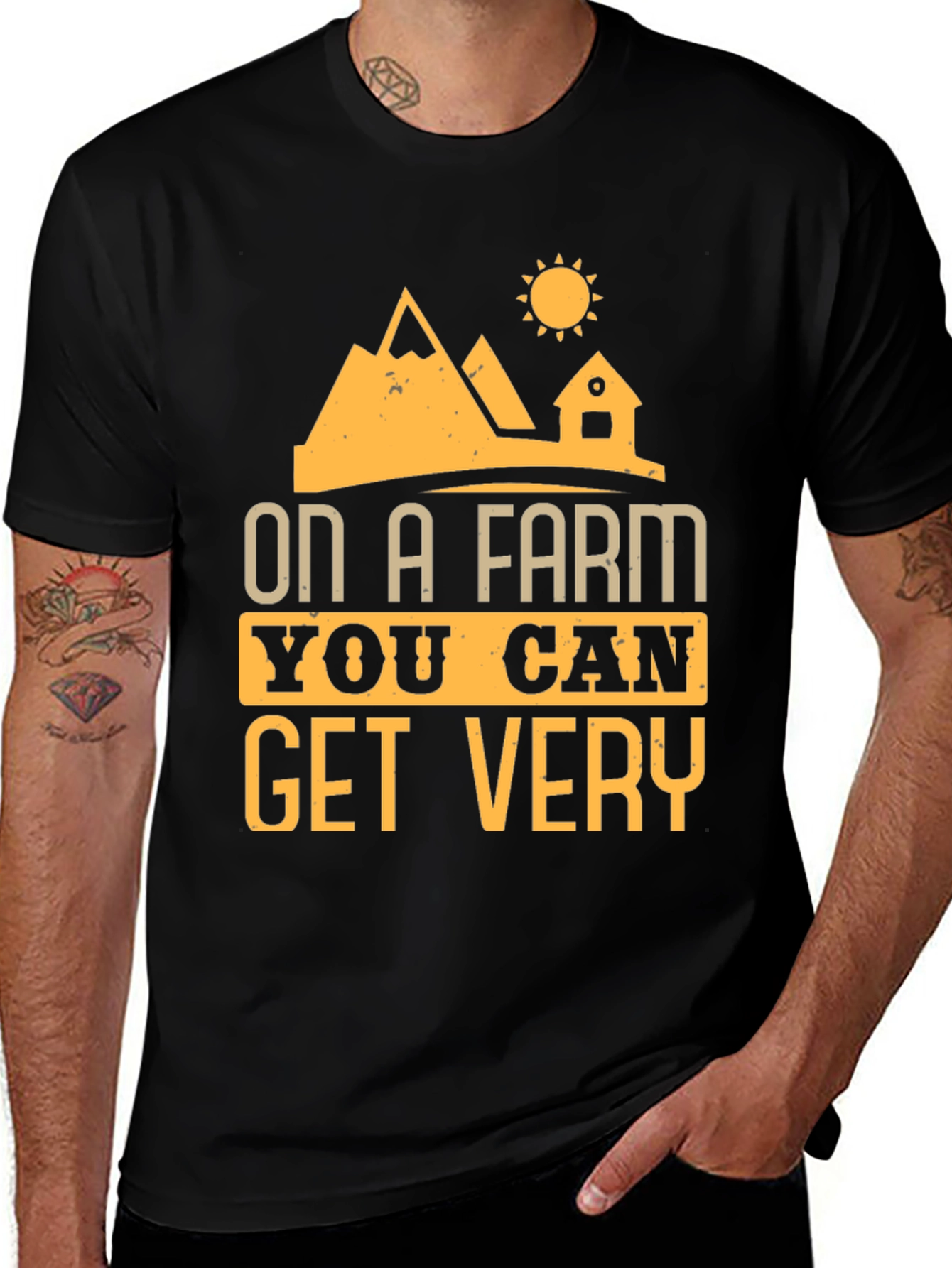 Farm Life T-Shirt - On A Farm You Can Get Very