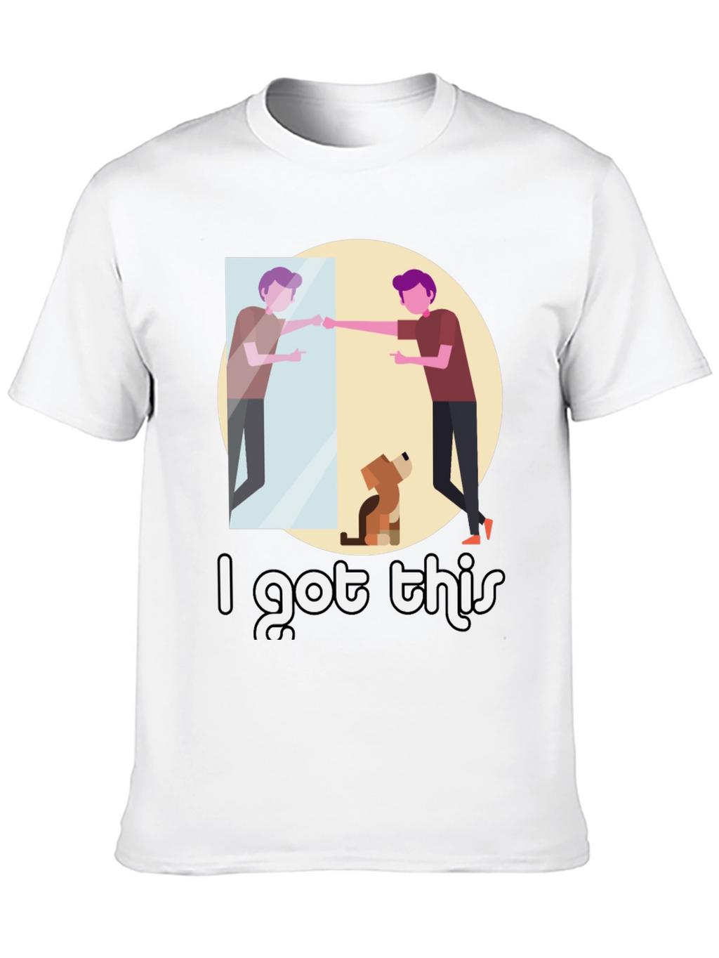 I Got This Graphic Tee - Motivational Mens T-Shirt