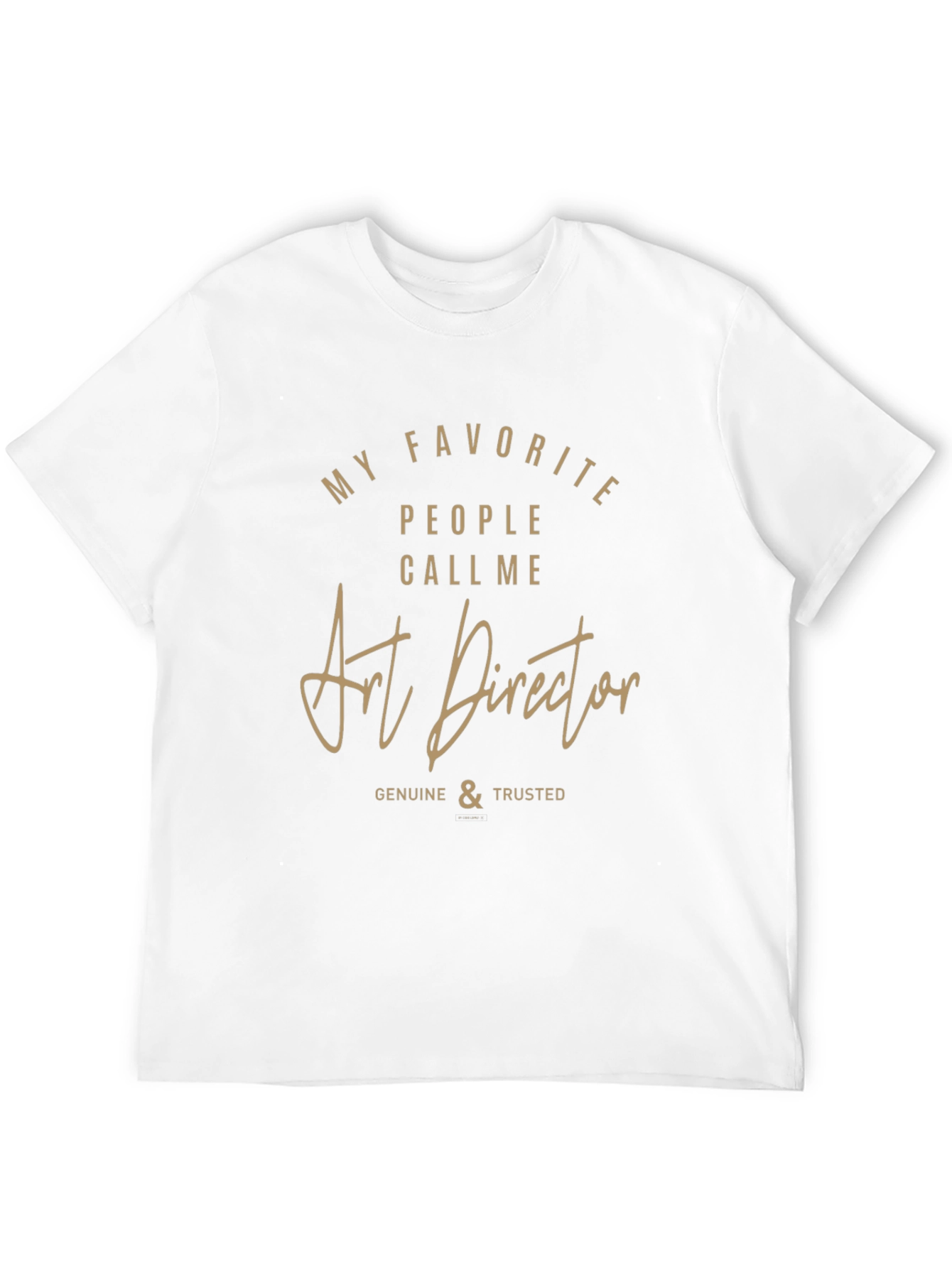 Art Director Graphic T-Shirt - Genuine & Trusted Tee