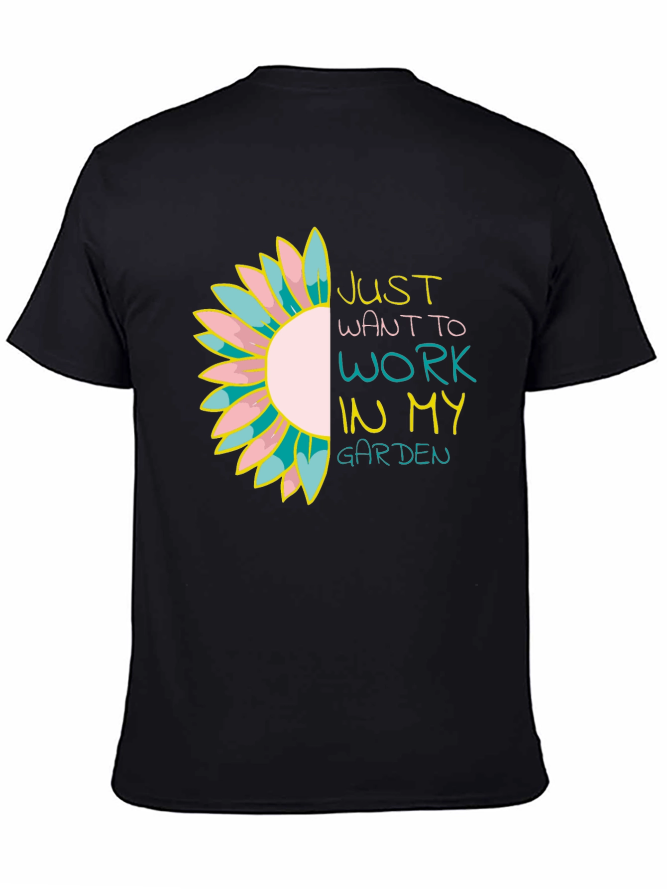 Just Want to Work in My Garden Tee