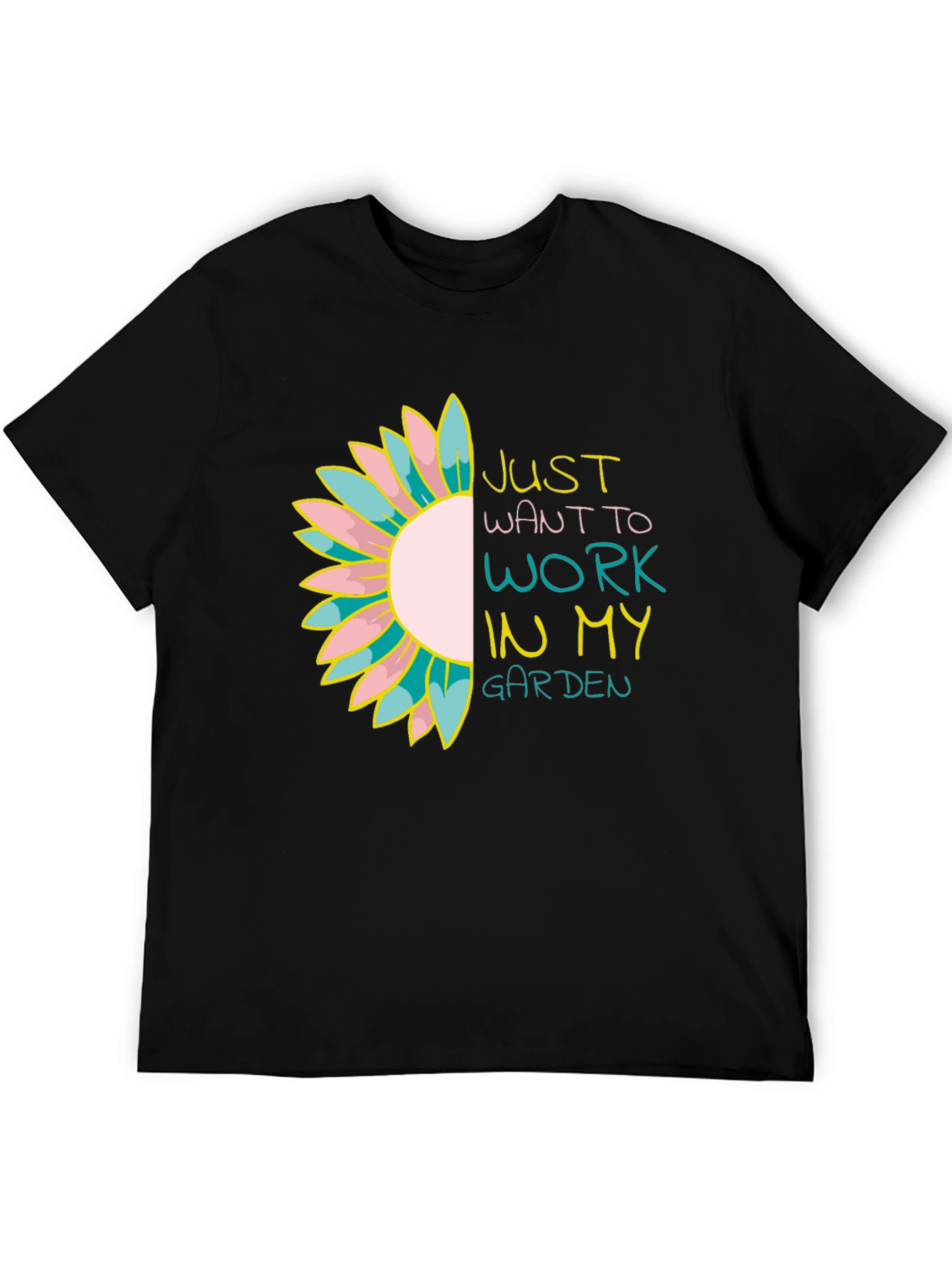 Just Want to Work in My Garden Tee