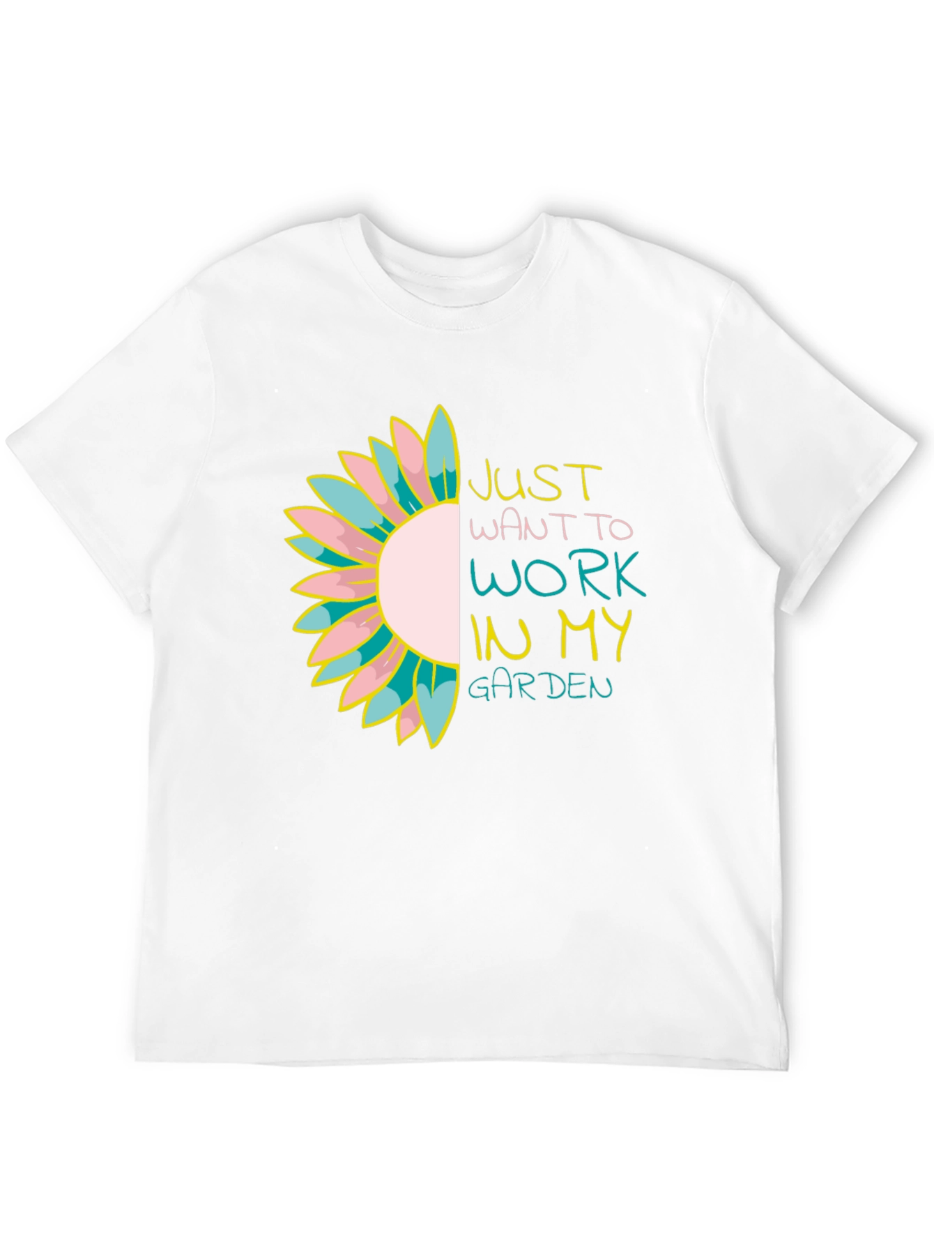Just Want to Work in My Garden Tee