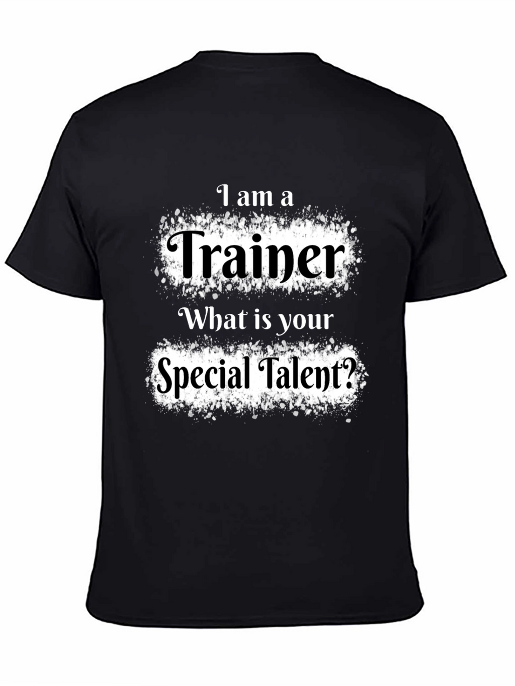 Trainer Special Talent Graphic Tee - Black Cotton T-Shirt
