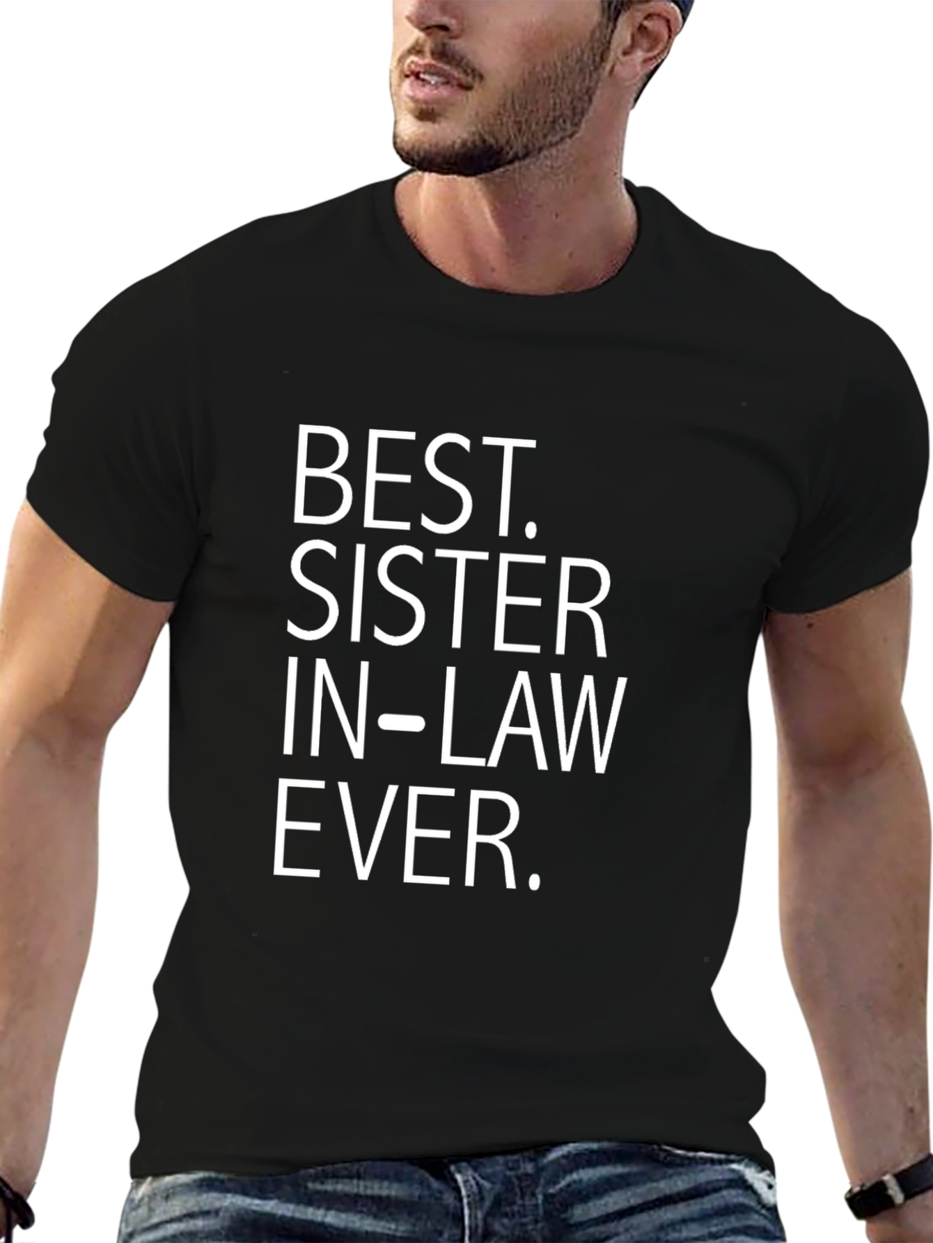 Best Sister In Law Ever T-Shirt