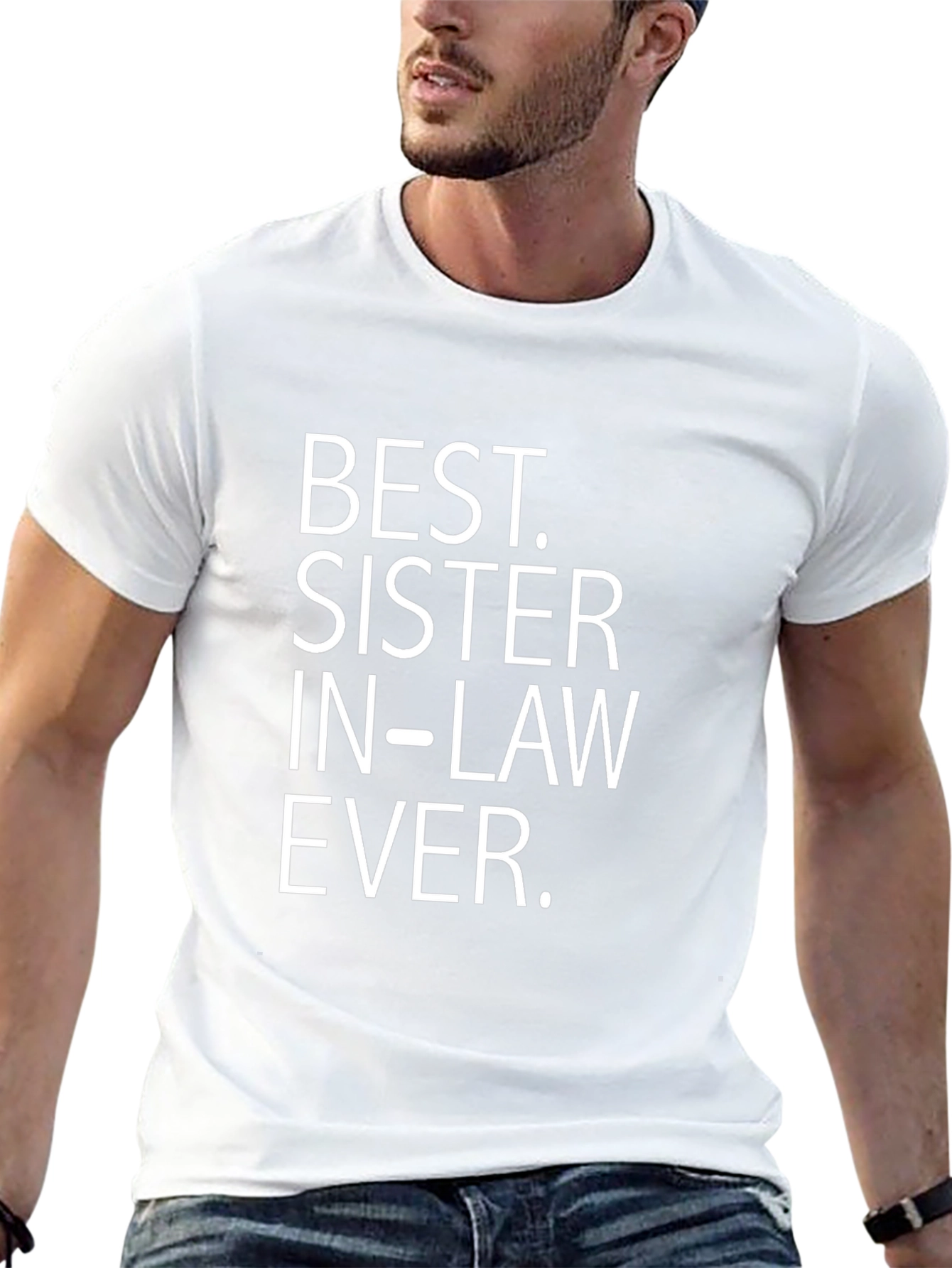 Best Sister In Law Ever T-Shirt