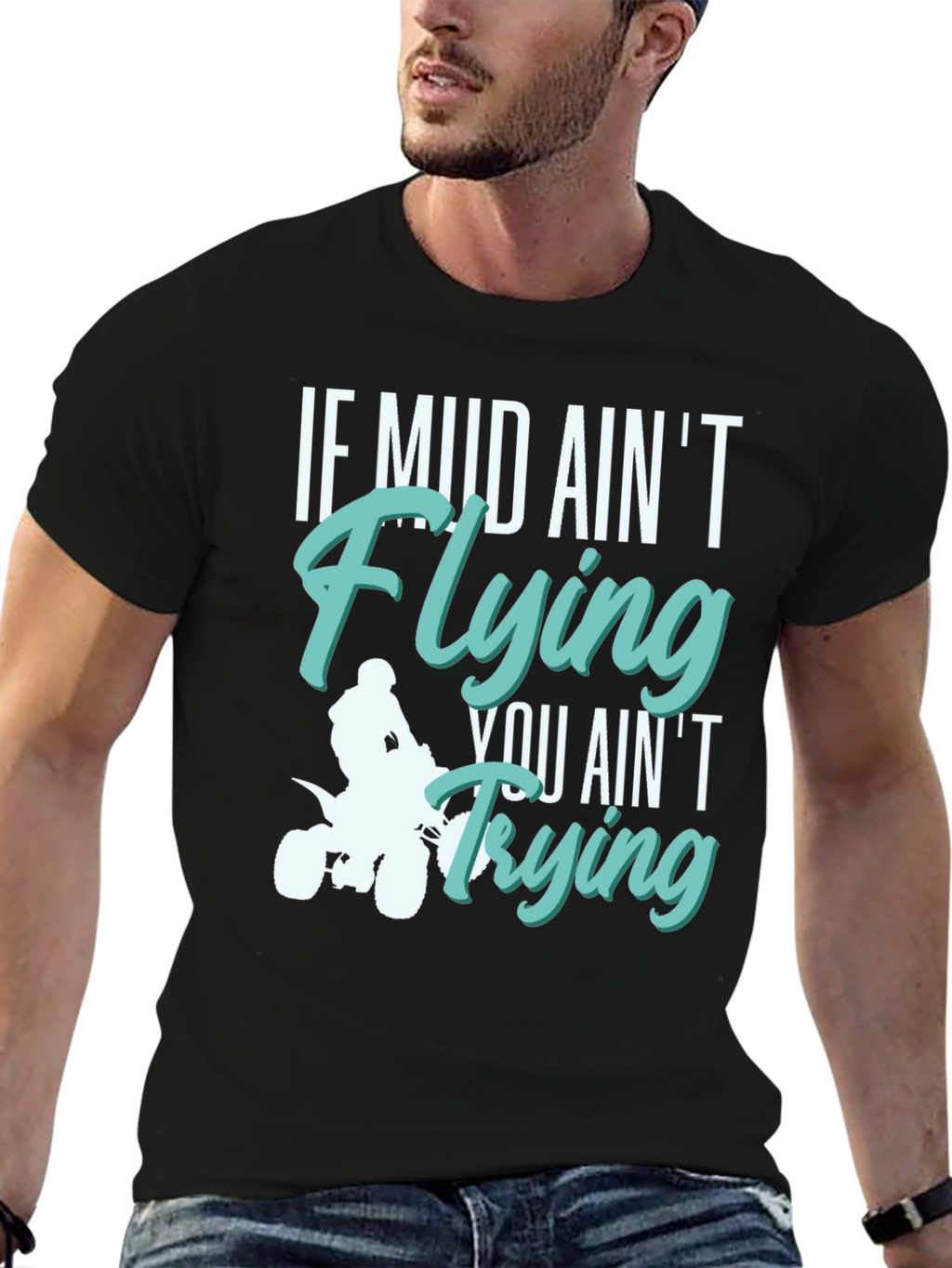 Mud Aint Flying T-Shirt - Off Road Adventure