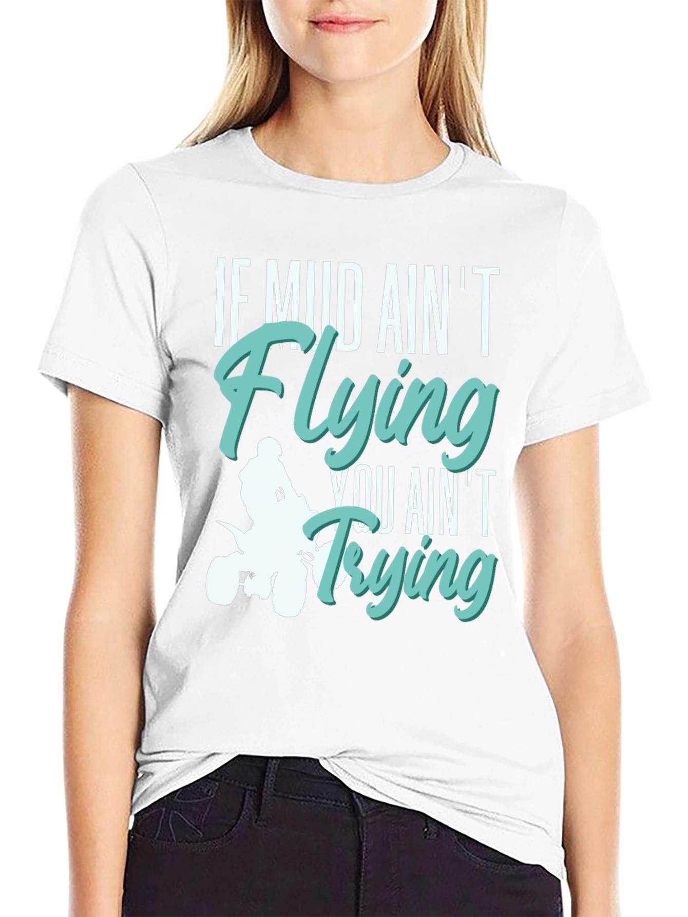 Mud Aint Flying T-Shirt - Off Road Adventure