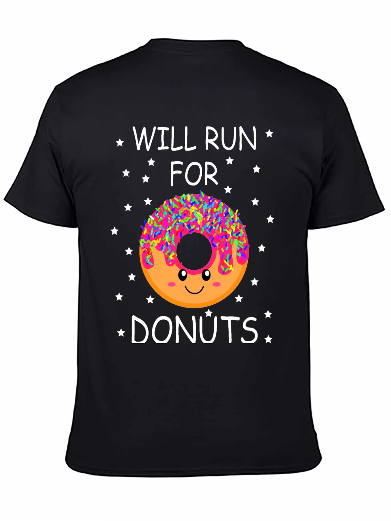 Will Run for Donuts T-Shirt - Funny Dessert Lover Tee