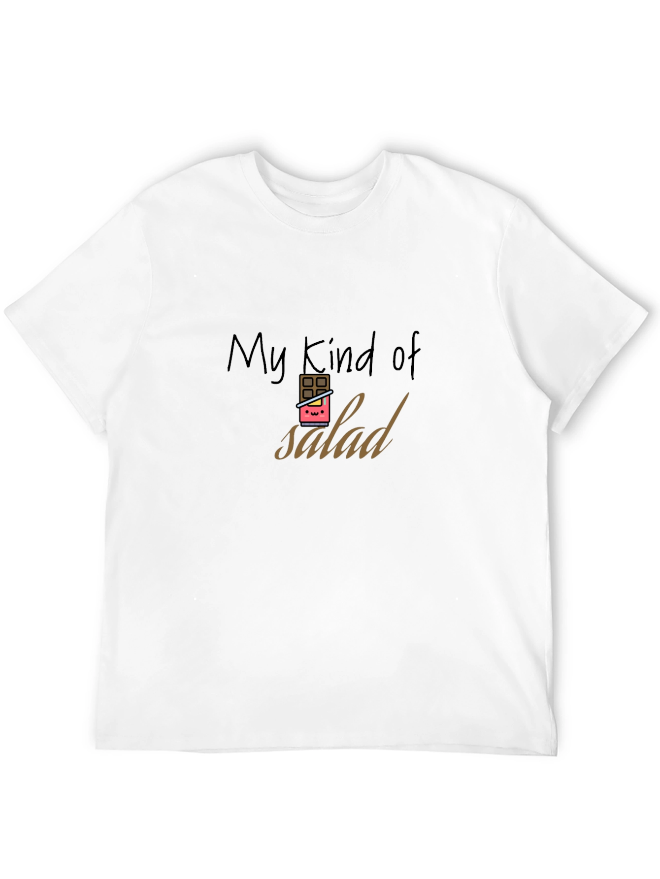 My Kind of Salad Funny Chocolate T-Shirt
