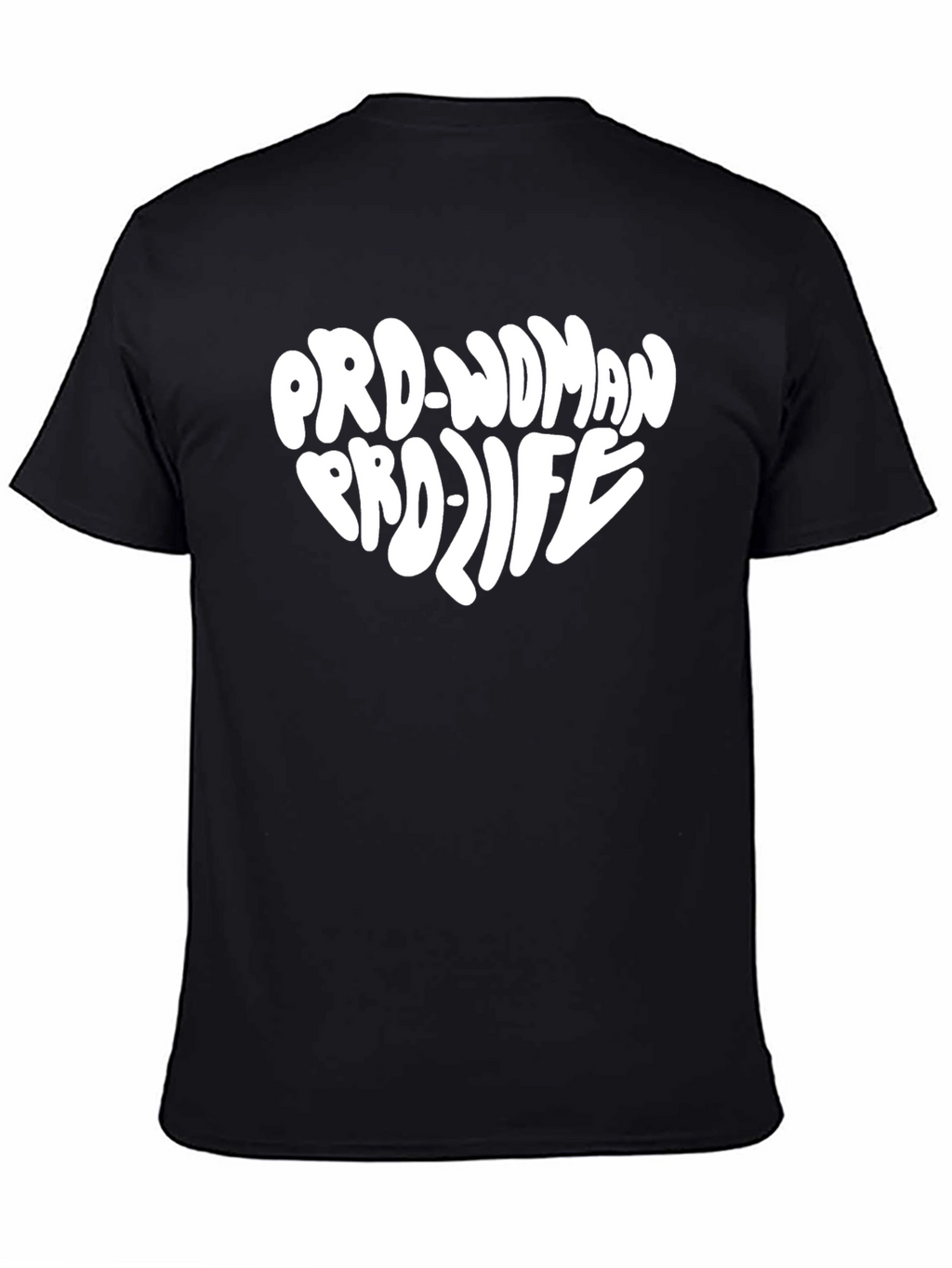 Pro-Woman Pro-Life Heart Graphic T-Shirt