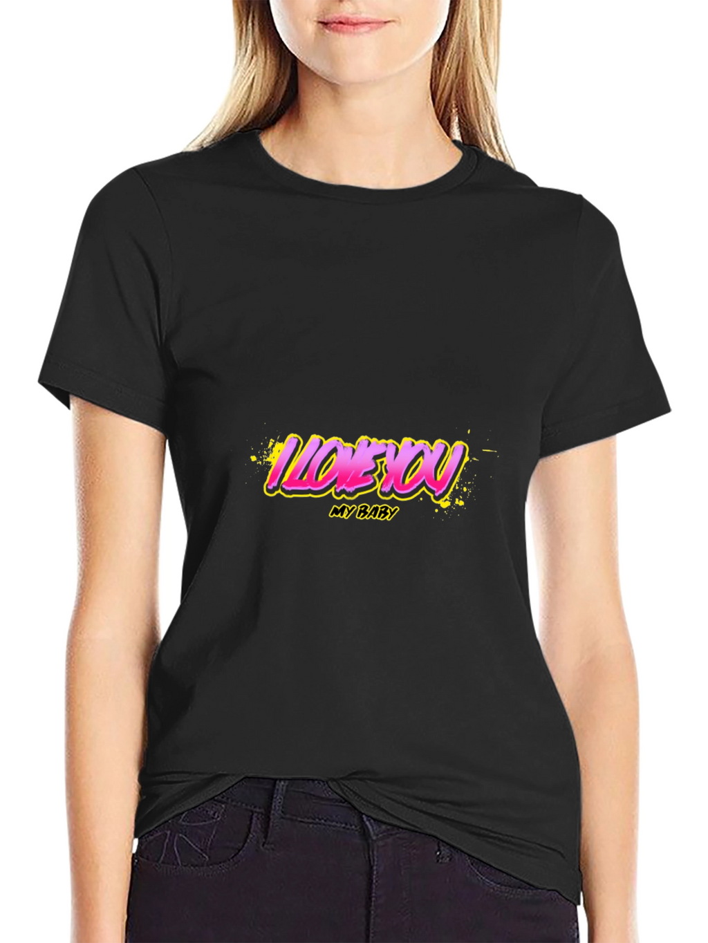 I Love You My Baby Graphic T-Shirt
