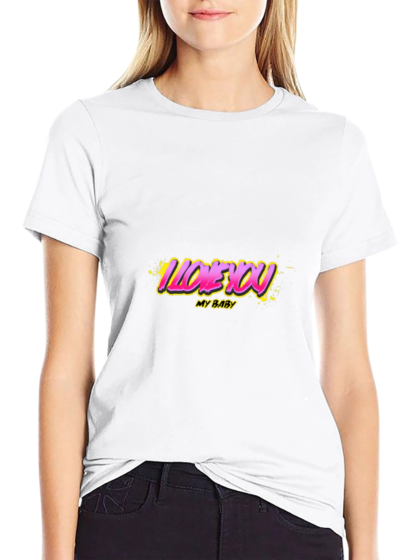 I Love You My Baby Graphic T-Shirt