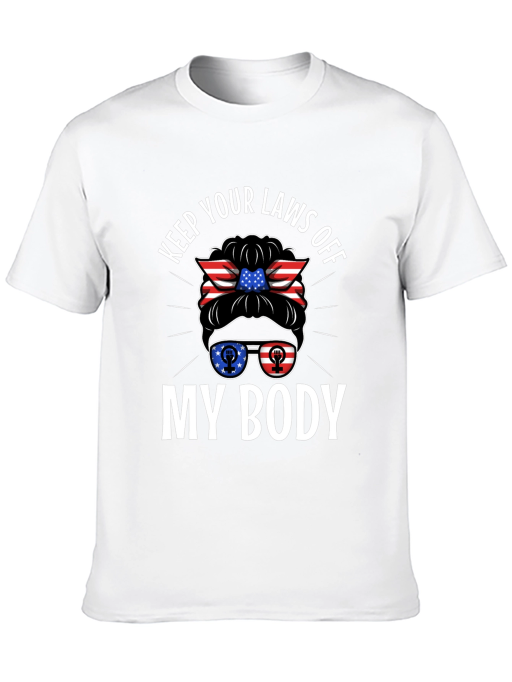 Keep Your Laws Off My Body T-Shirt