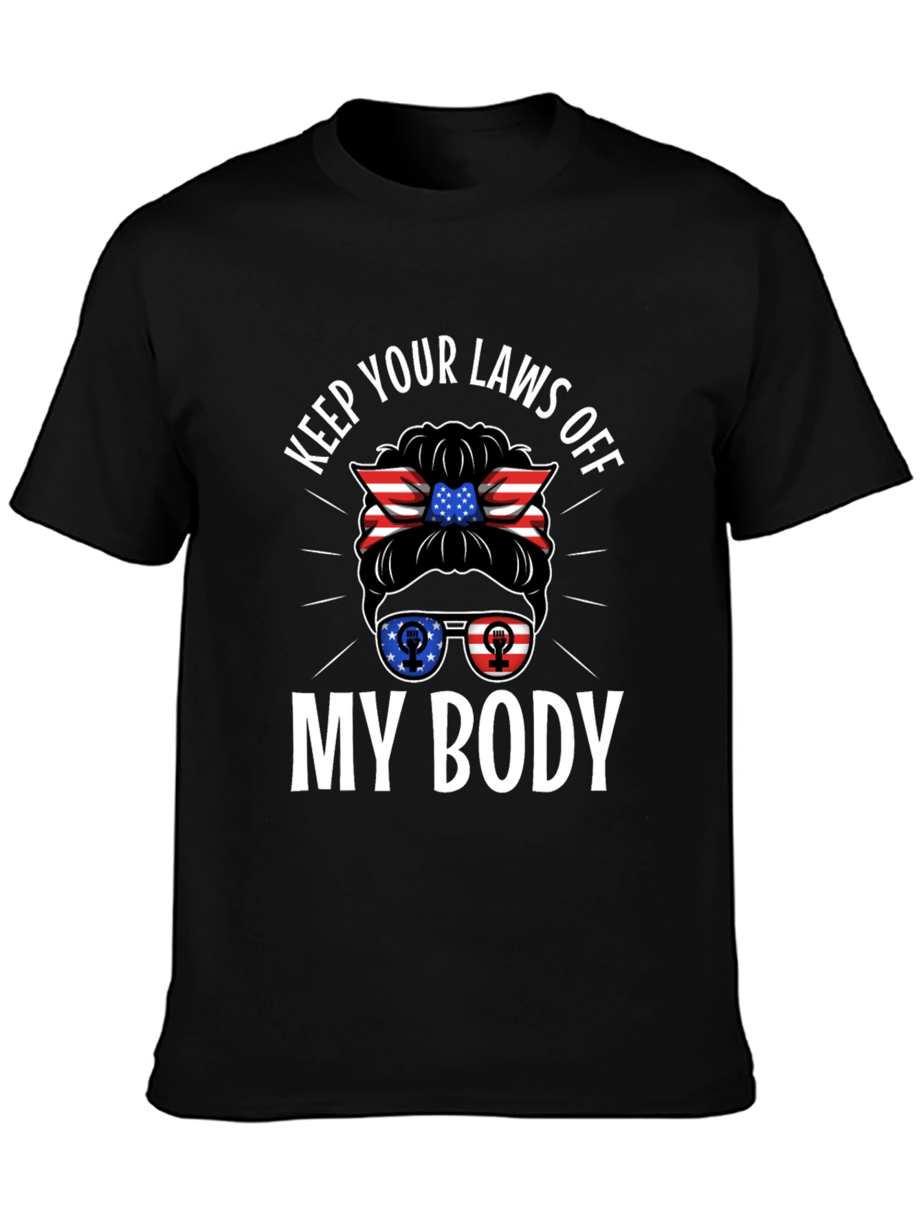 Keep Your Laws Off My Body T-Shirt