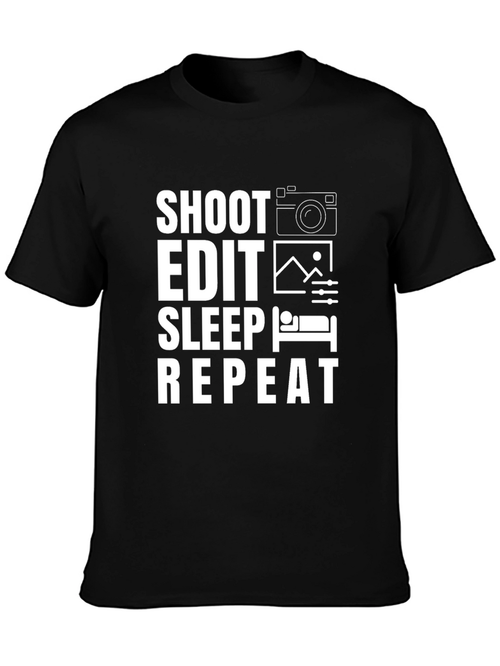 Shoot Edit Sleep Repeat Black T-Shirt