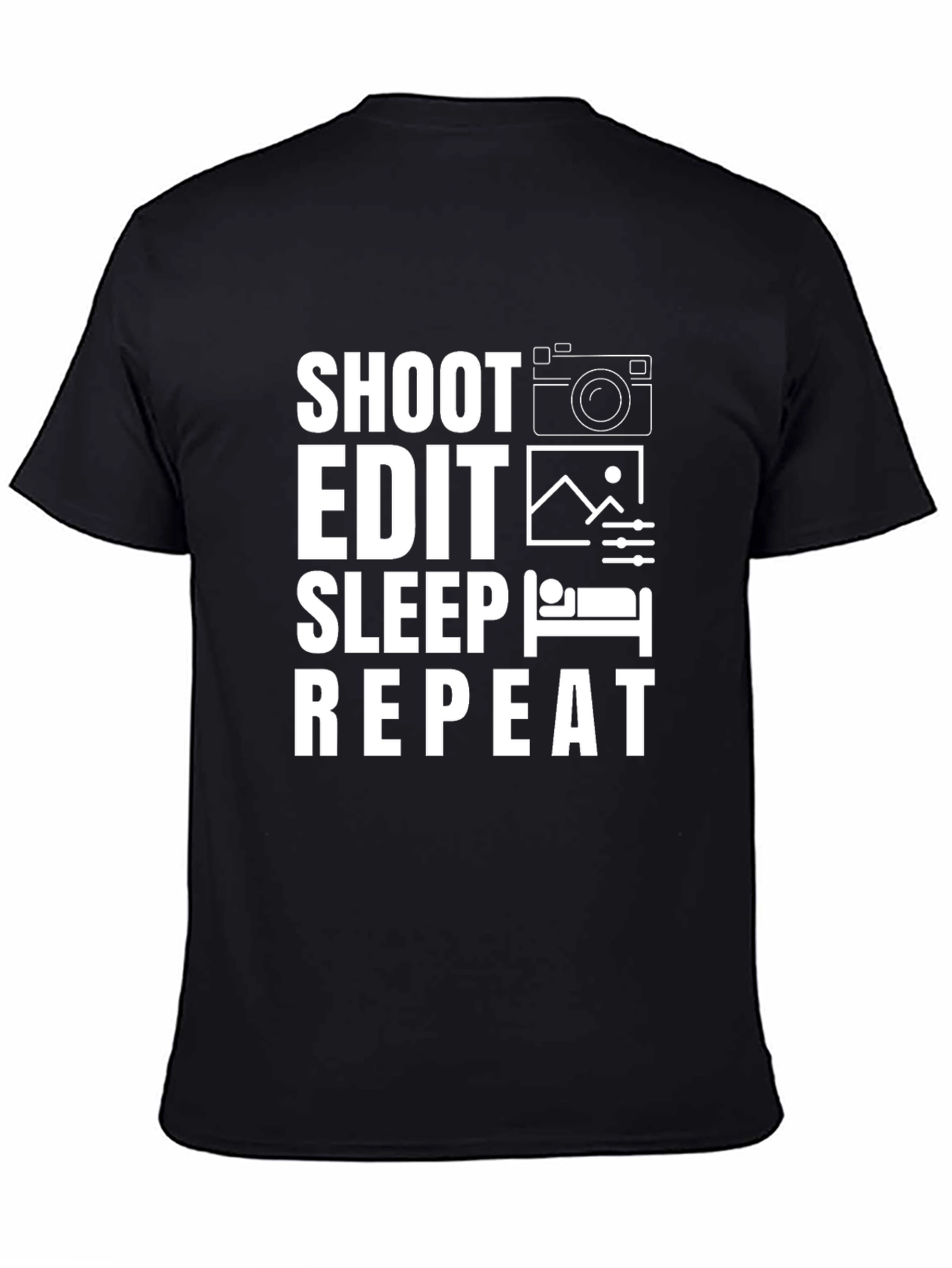 Shoot Edit Sleep Repeat Black T-Shirt