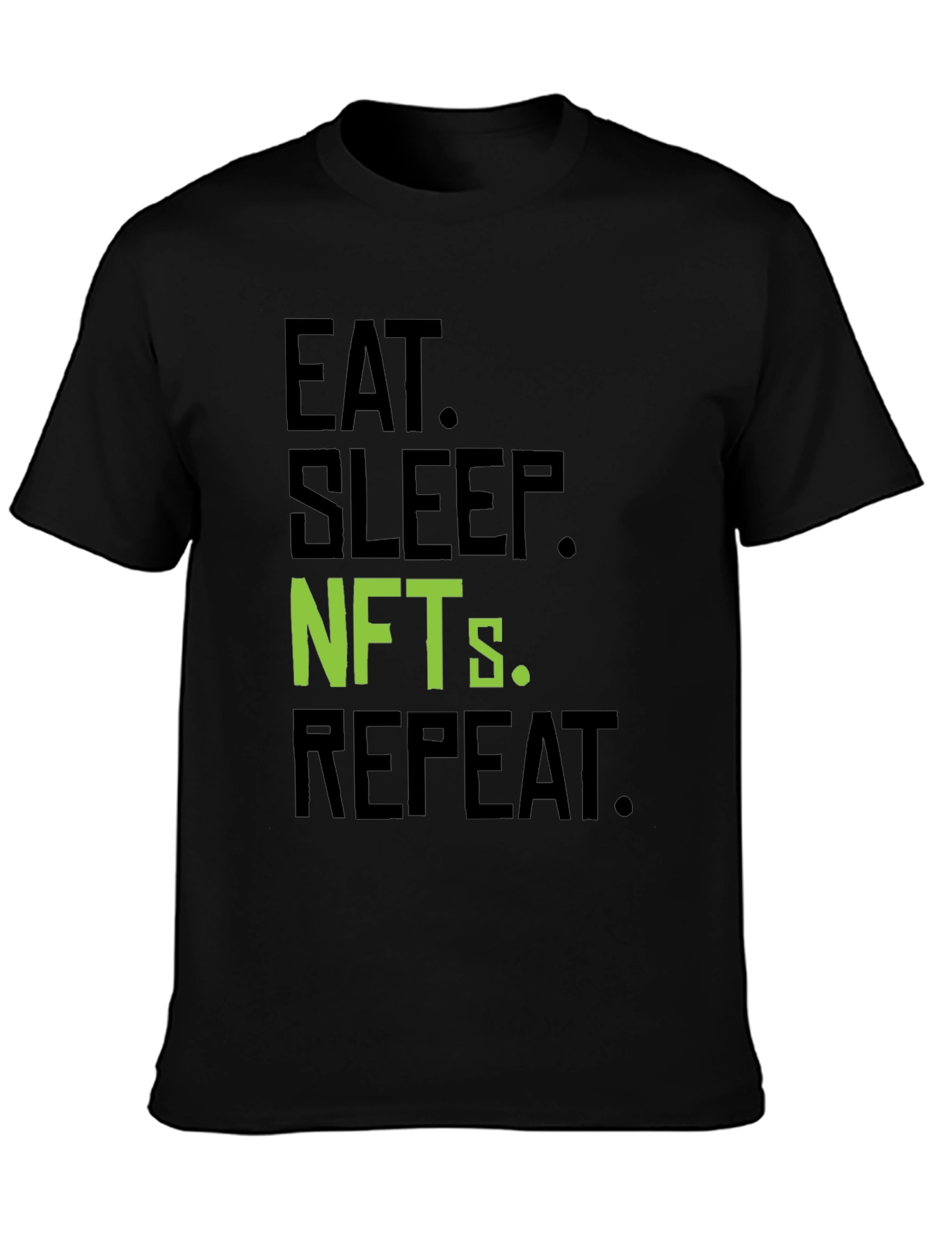 Eat Sleep NFTs Repeat Black T-Shirt