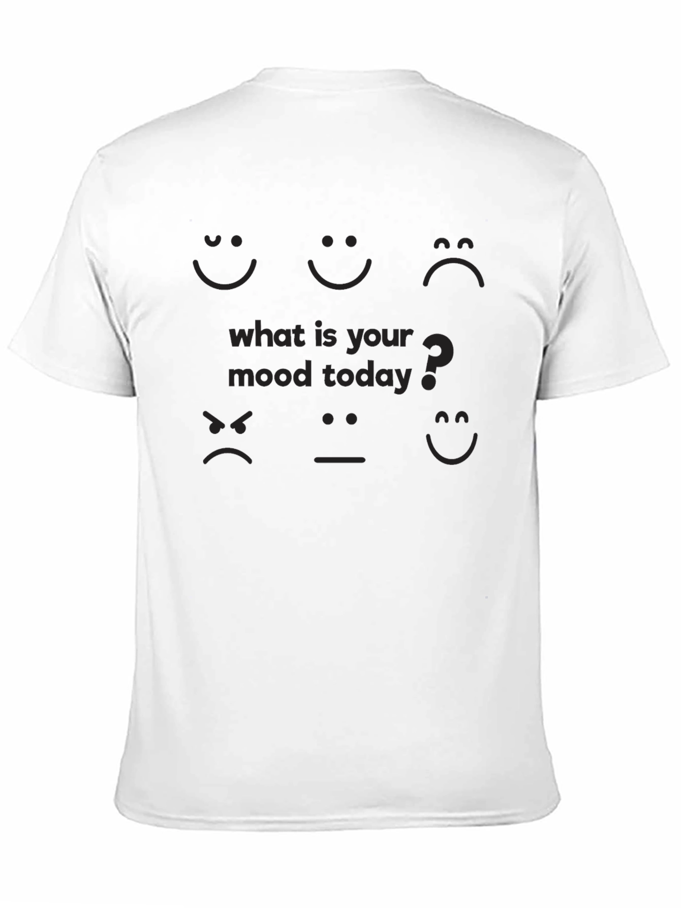 What is Your Mood Today Graphic T-Shirt