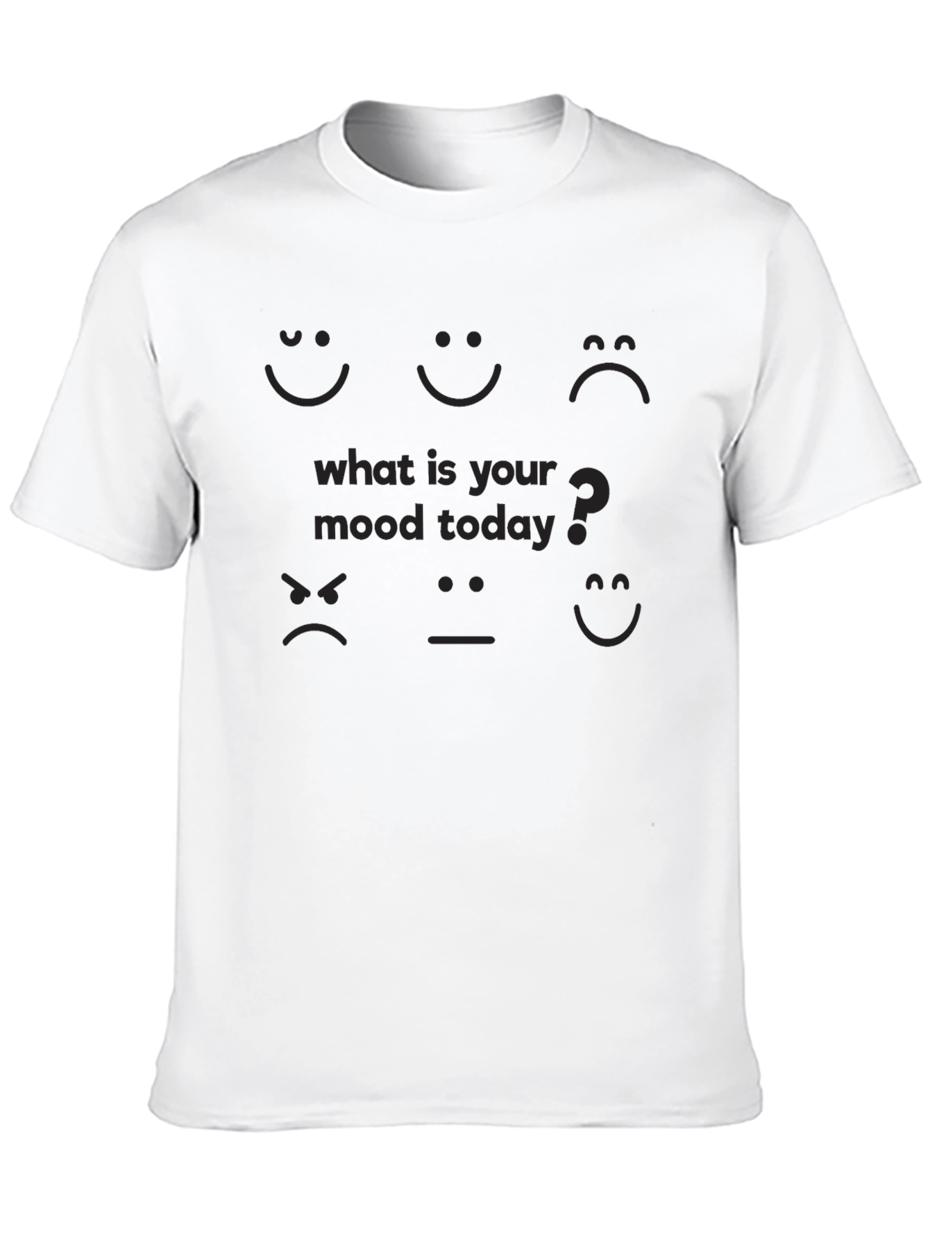 What is Your Mood Today Graphic T-Shirt