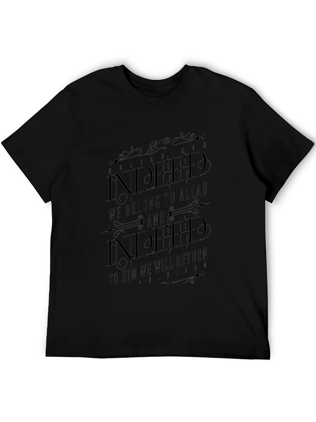 Indeed We Belong To Allah Black T-Shirt
